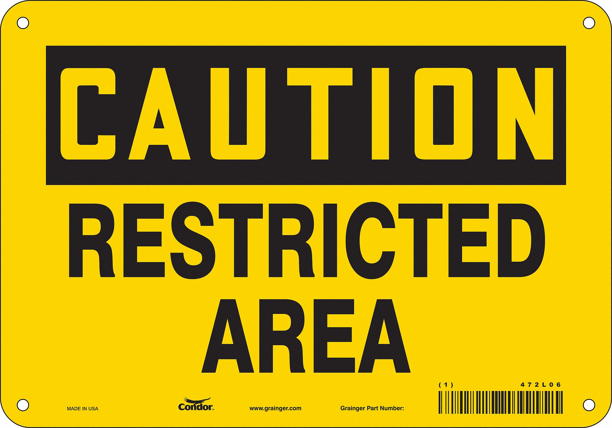 Safety Sign: Aluminum, Mounting Holes Sign Mounting, 7 in x 10 in Nominal Sign Size, 0.032 in Thick