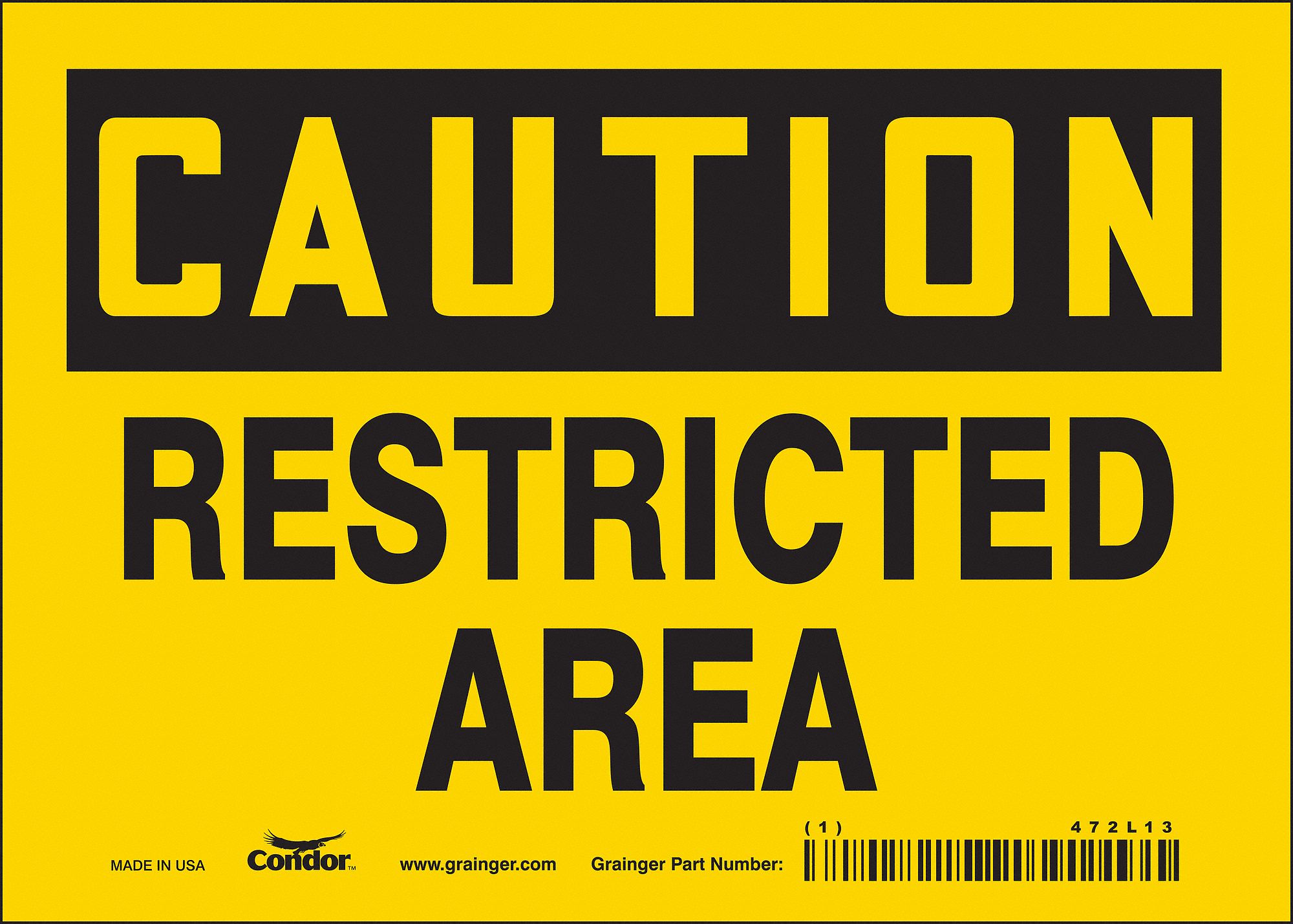 Safety Sign: Vinyl, Adhesive Sign Mounting, 5 in x 7 in Nominal Sign Size, Not Retroreflective, Wall