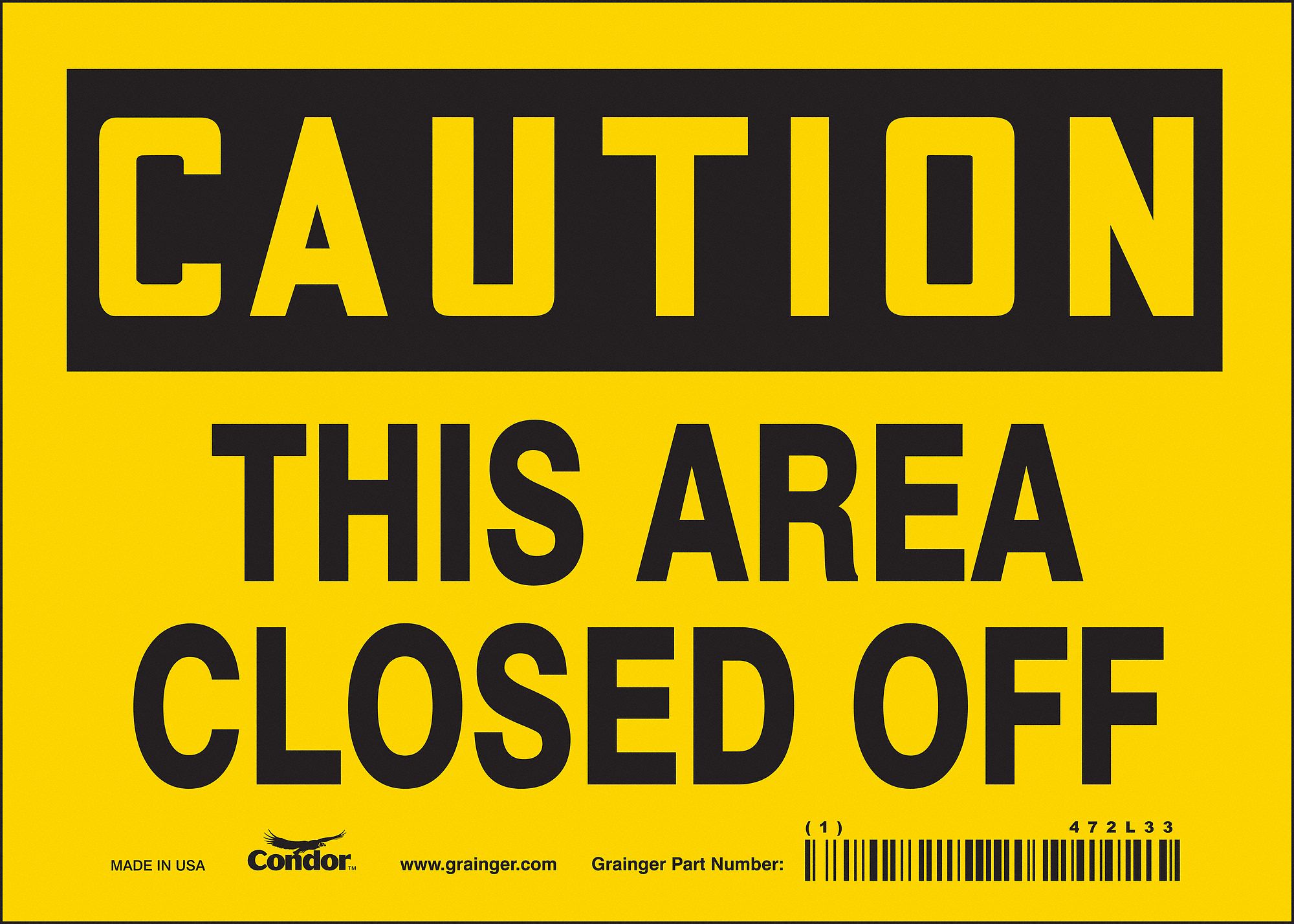 Safety Sign: Vinyl, Adhesive Sign Mounting, 5 in x 7 in Nominal Sign Size, Not Retroreflective, Wall