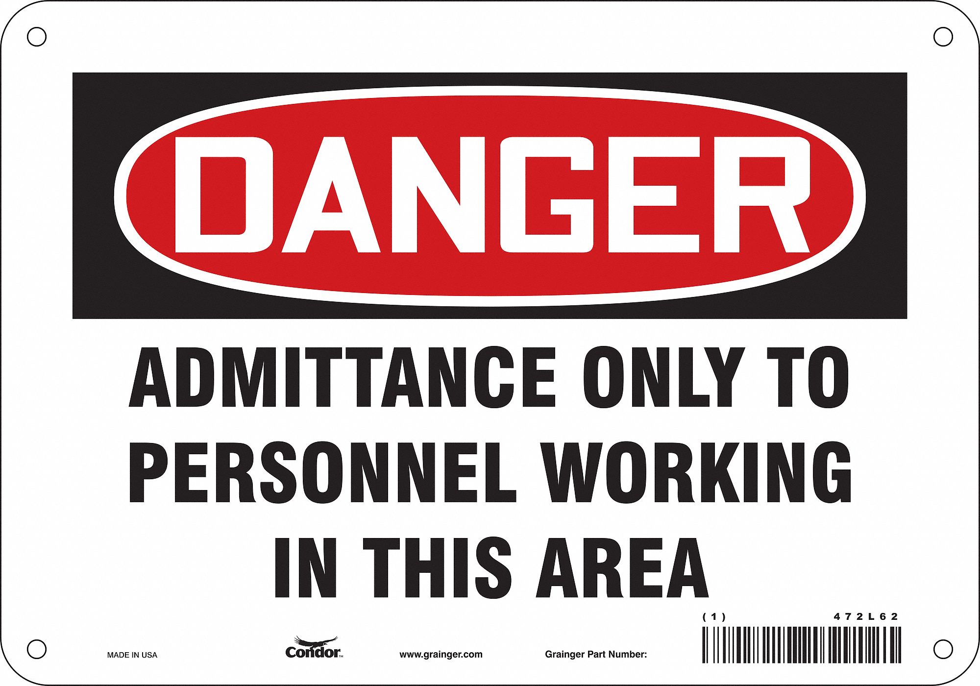 Safety Sign: Polyethylene, Mounting Holes Sign Mounting, 7 in x 10 in Nominal Sign Size, Danger