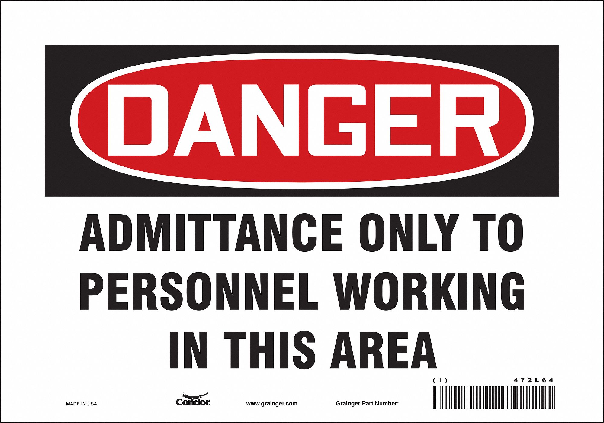 Safety Sign: Vinyl, Adhesive Sign Mounting, 7 in x 10 in Nominal Sign Size, Not Retroreflective