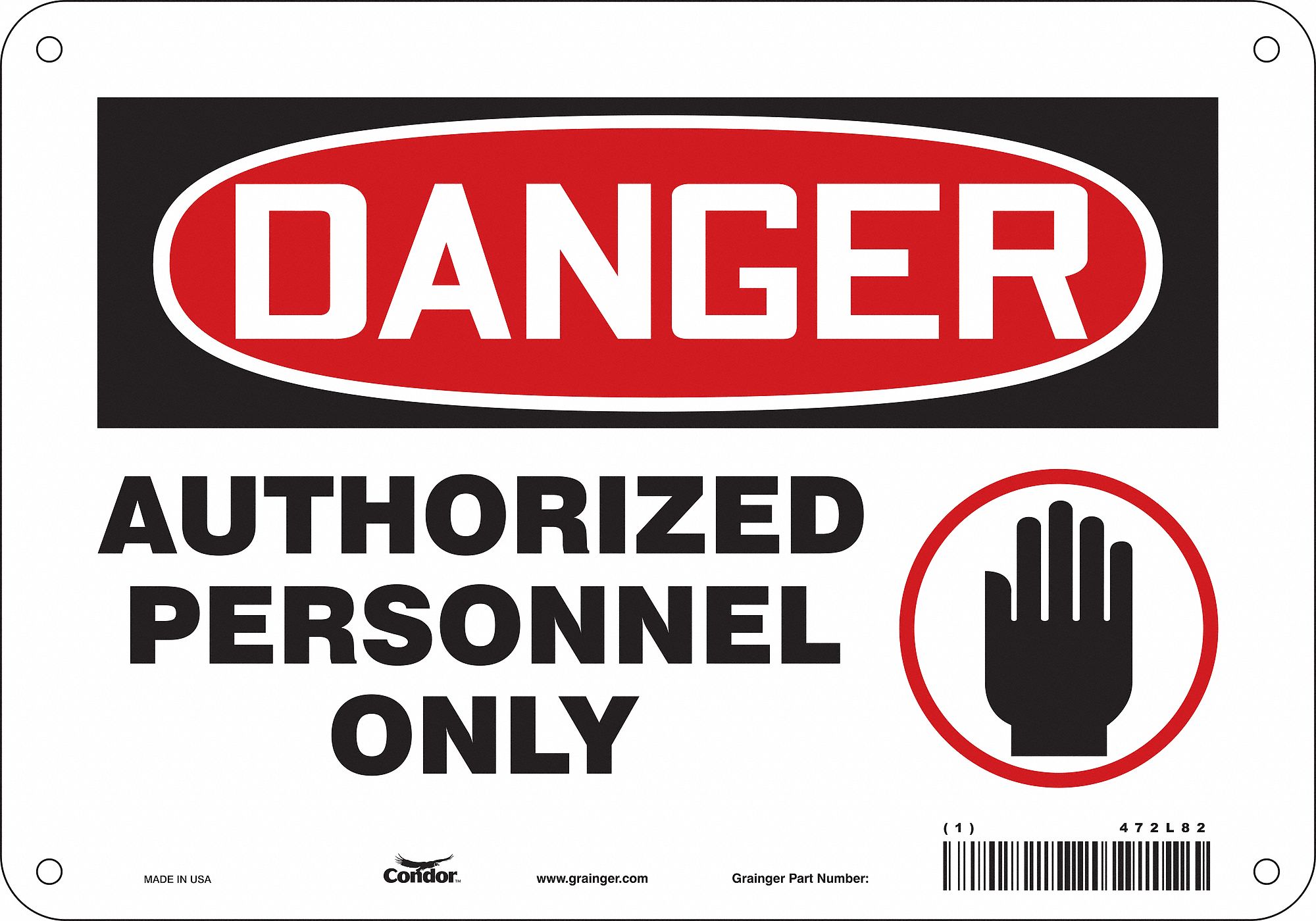 Safety Sign: Polyethylene, Mounting Holes Sign Mounting, 7 in x 10 in Nominal Sign Size, Danger