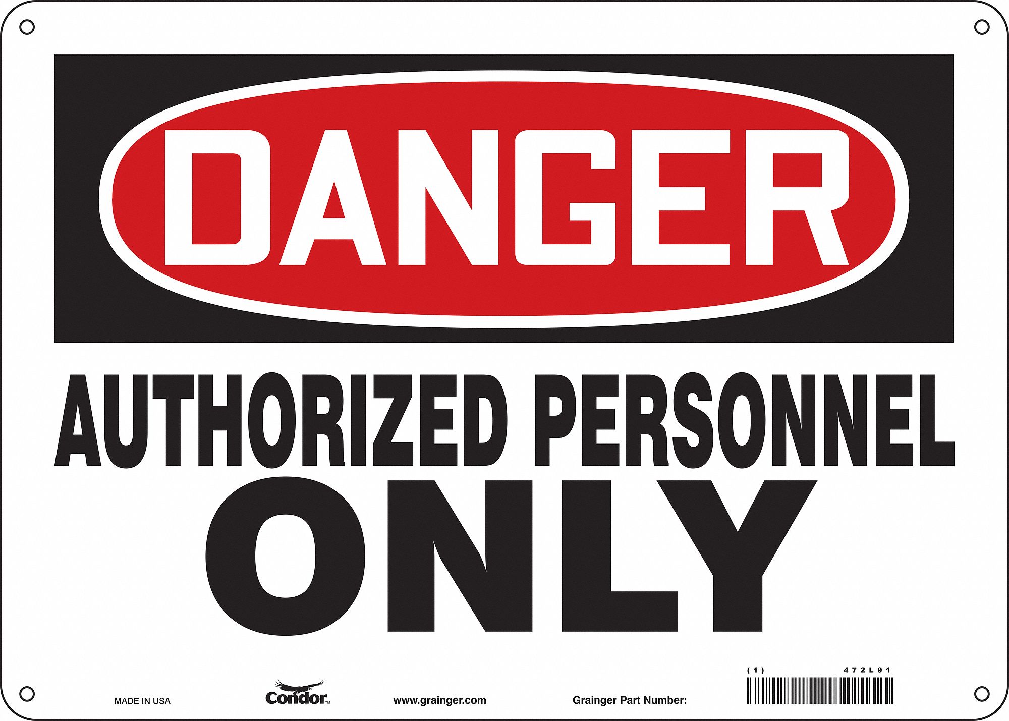 Safety Sign: Polyethylene, Mounting Holes Sign Mounting, 10 in x 14 in Nominal Sign Size, Danger
