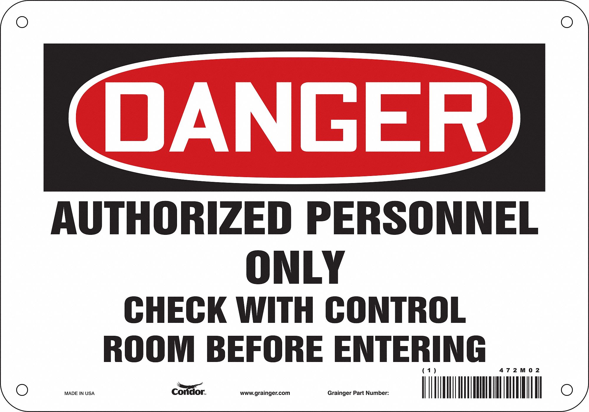 Safety Sign: Aluminum, Mounting Holes Sign Mounting, 7 in x 10 in Nominal Sign Size, 0.032 in Thick