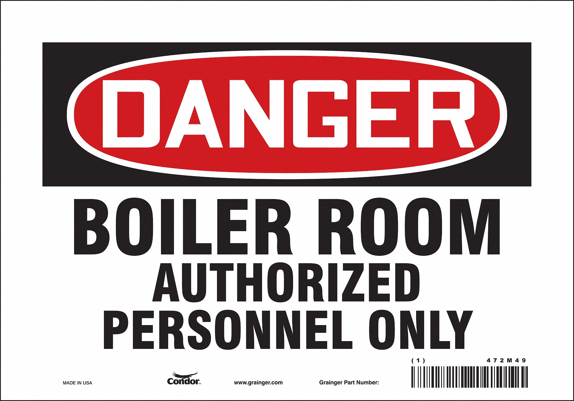Safety Sign: Vinyl, Adhesive Sign Mounting, 7 in x 10 in Nominal Sign Size, Not Retroreflective
