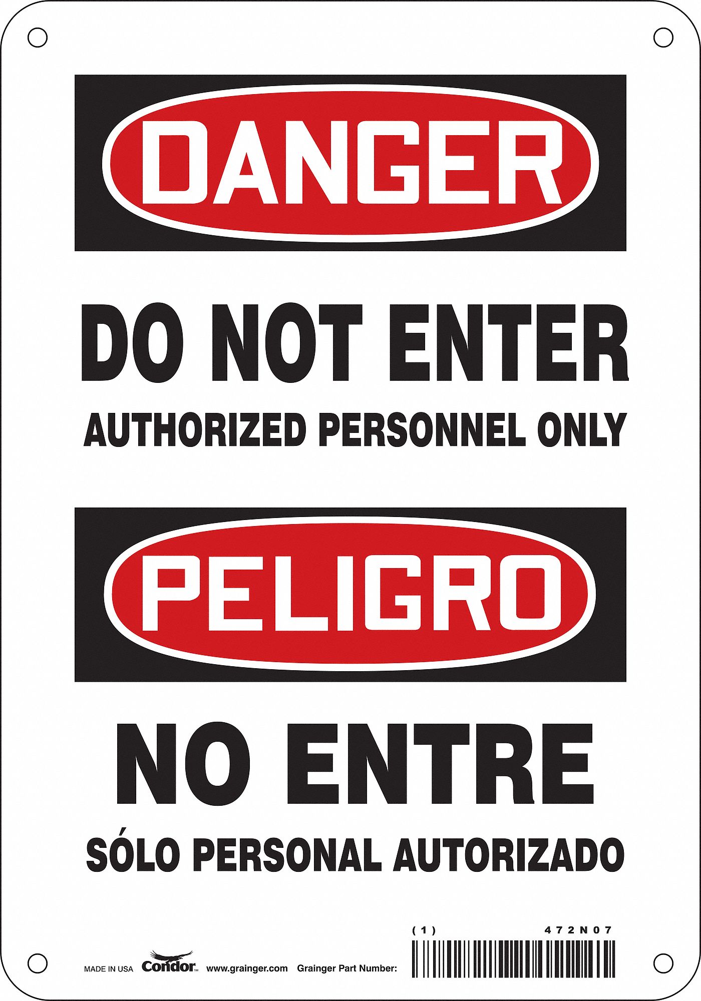 Safety Sign: Aluminum, Mounting Holes Sign Mounting, 10 in x 7 in Nominal Sign Size, 0.032 in Thick