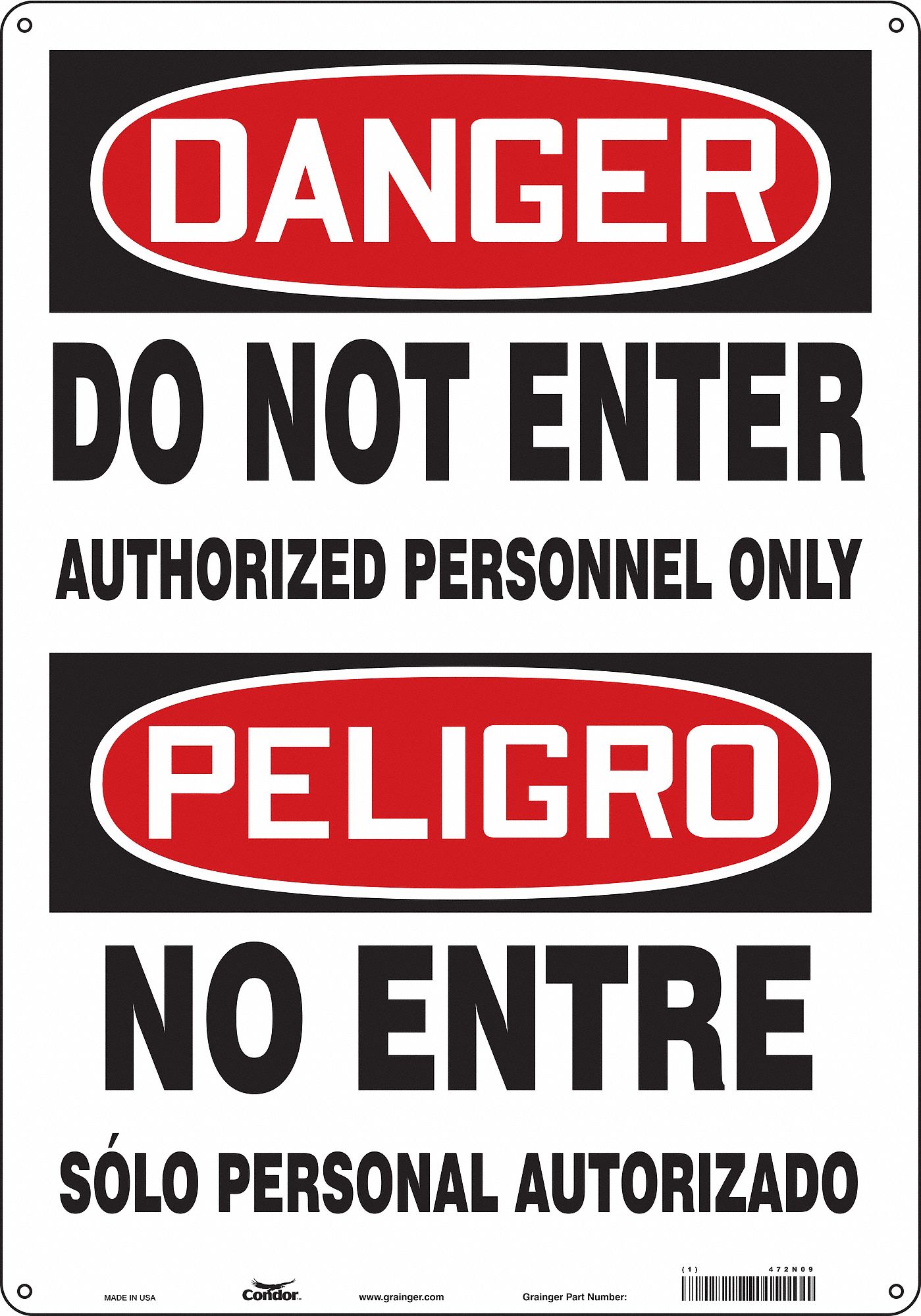 Safety Sign: Aluminum, Mounting Holes Sign Mounting, 20 in x 14 in Nominal Sign Size, 0.032 in Thick