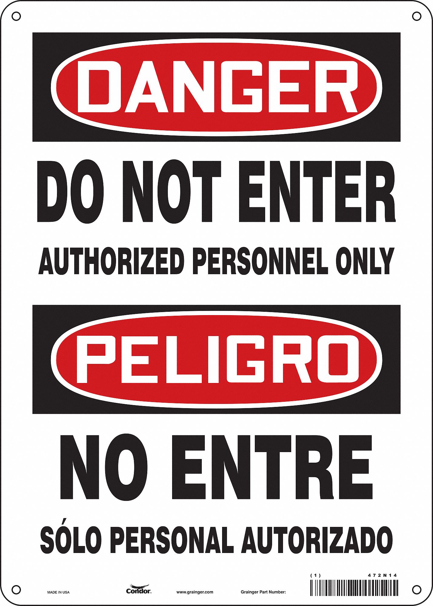 Safety Sign: Polyethylene, Mounting Holes Sign Mounting, 14 in x 10 in Nominal Sign Size, Wall