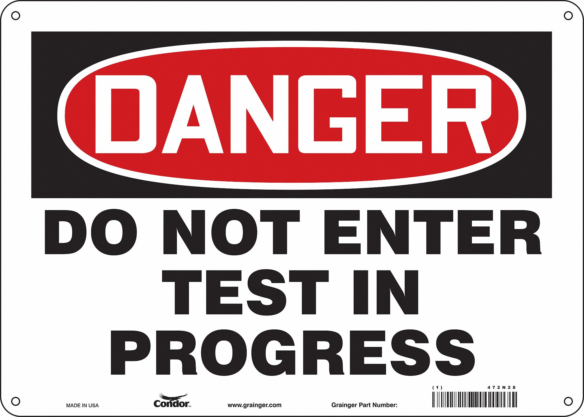 Safety Sign: Aluminum, Mounting Holes Sign Mounting, 10 in x 14 in Nominal Sign Size, 0.032 in Thick
