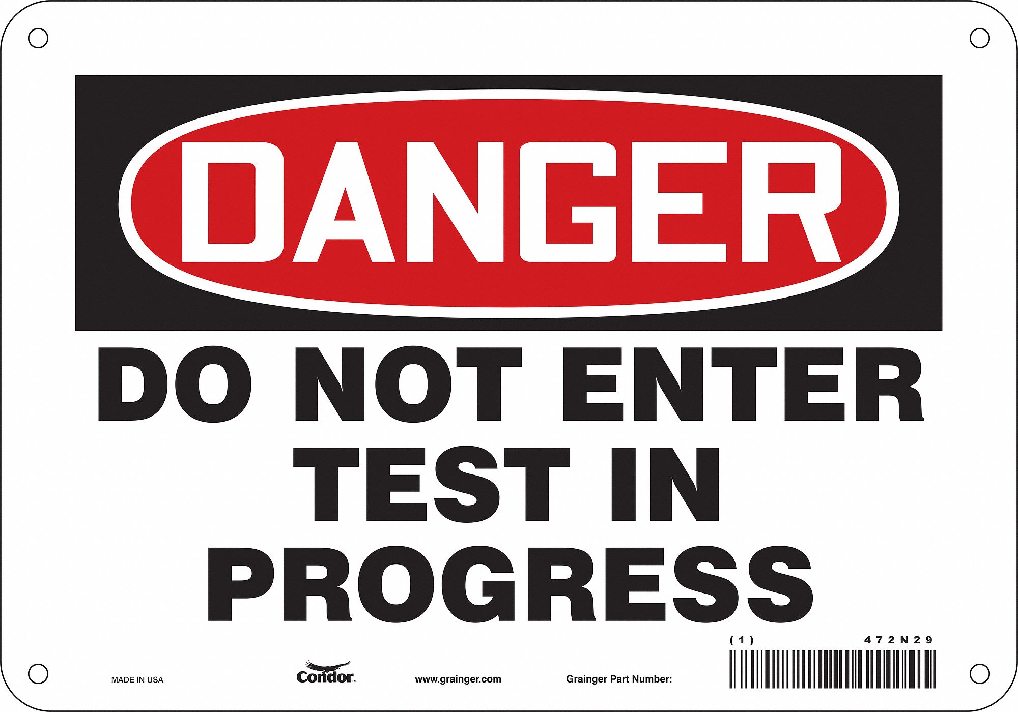 Safety Sign: Polyethylene, Mounting Holes Sign Mounting, 7 in x 10 in Nominal Sign Size, Danger