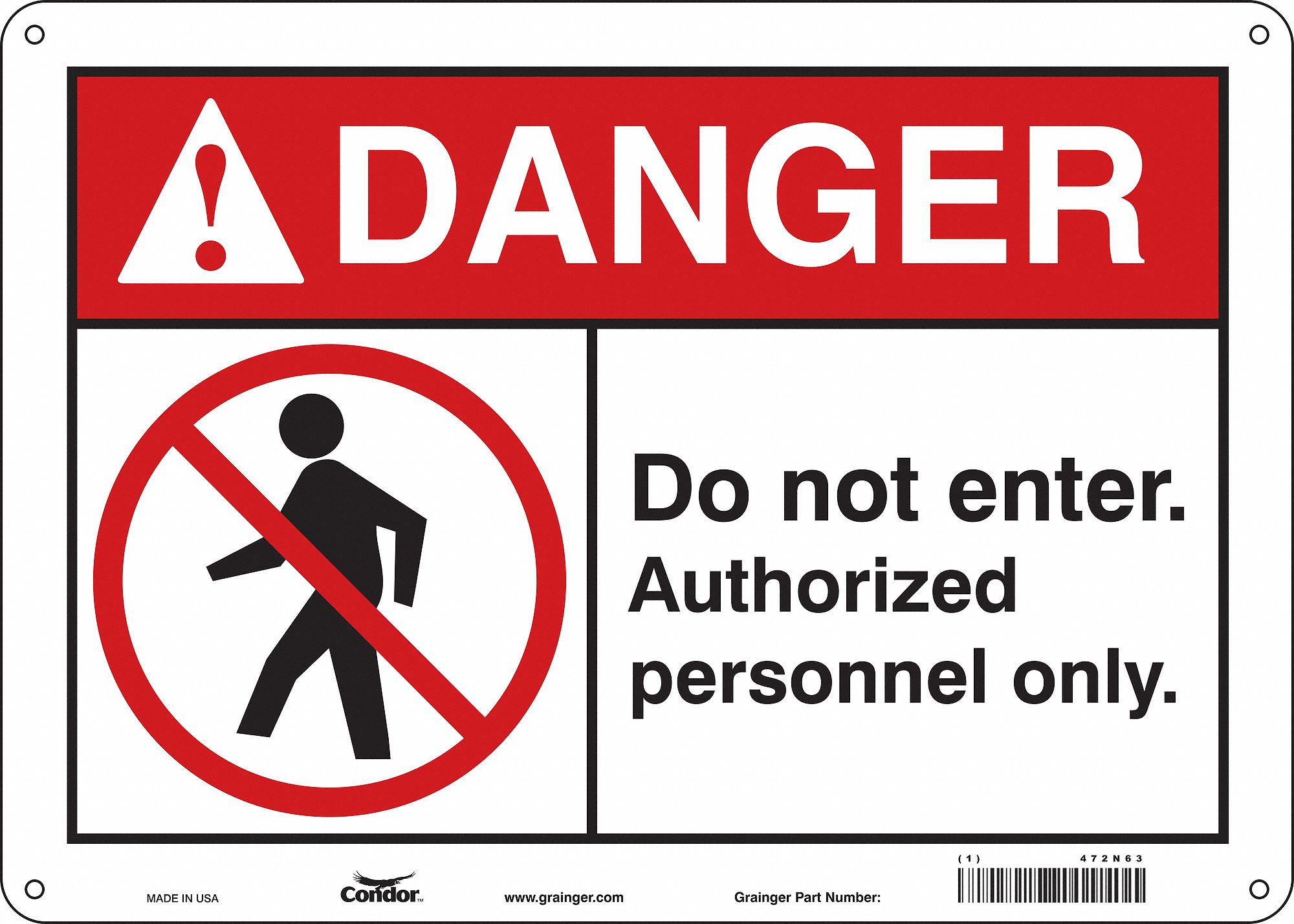 Safety Sign: Aluminum, Mounting Holes Sign Mounting, 10 in x 14 in Nominal Sign Size, 0.032 in Thick