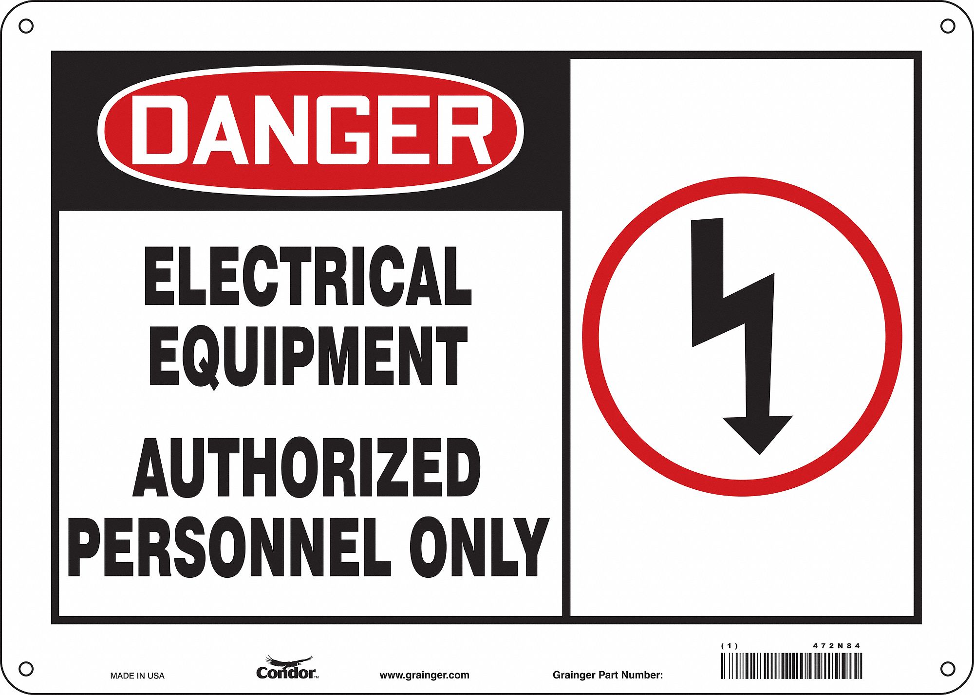 Safety Sign: Polyethylene, Mounting Holes Sign Mounting, 10 in x 14 in Nominal Sign Size