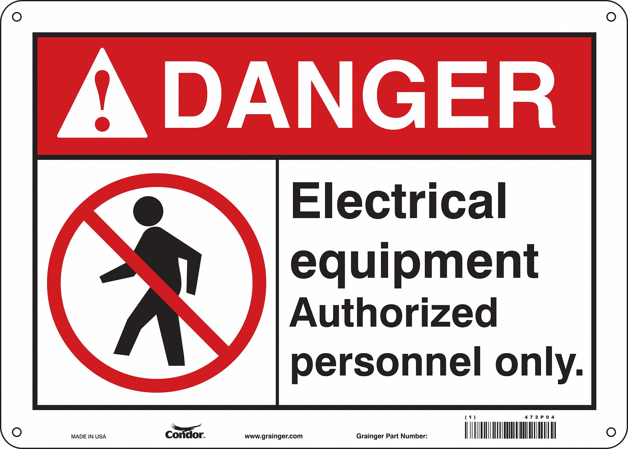 Safety Sign: Aluminum, Mounting Holes Sign Mounting, 10 in x 14 in Nominal Sign Size, 0.032 in Thick