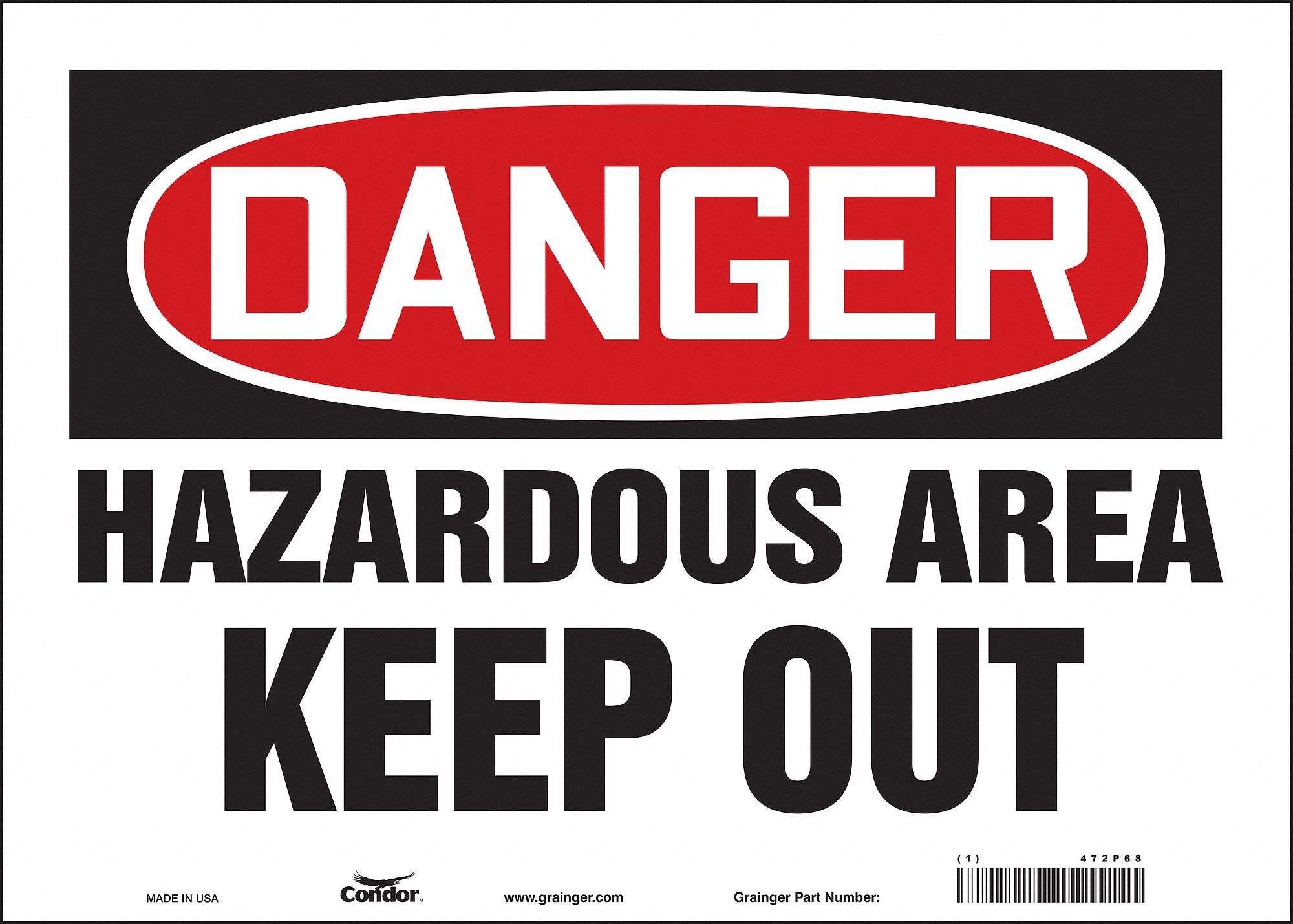Safety Sign: Vinyl, Adhesive Sign Mounting, 10 in x 14 in Nominal Sign Size, Not Retroreflective