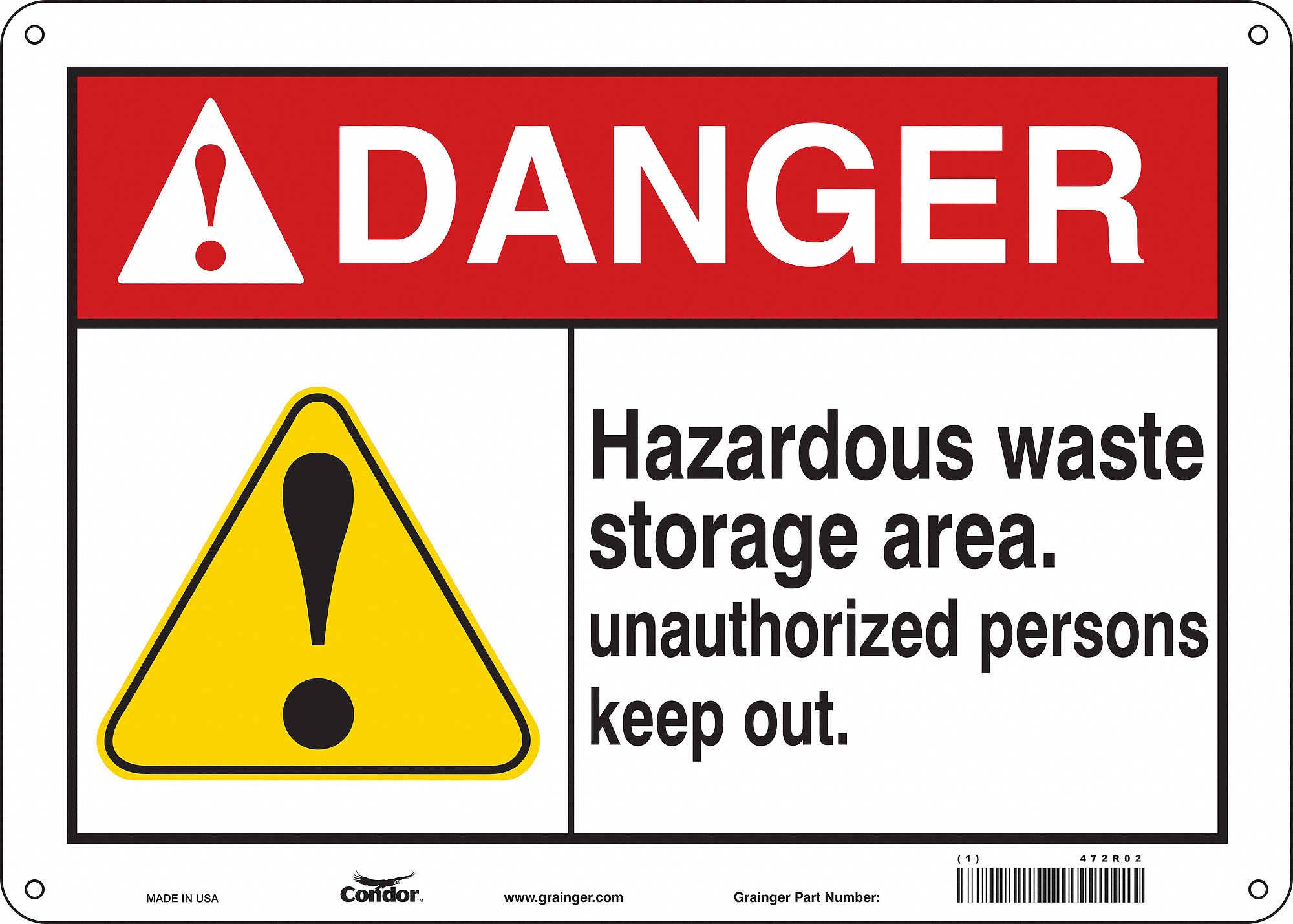 Safety Sign: Aluminum, Mounting Holes Sign Mounting, 10 in x 14 in Nominal Sign Size, 0.032 in Thick