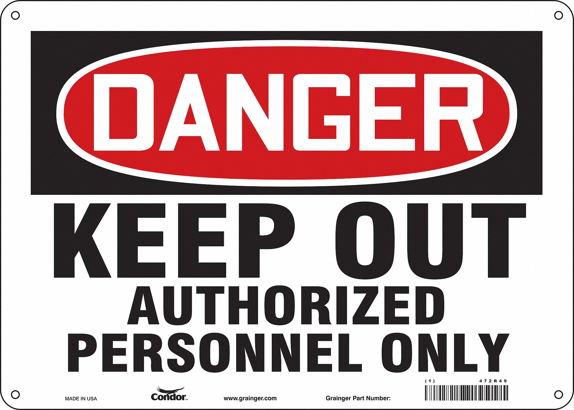 Safety Sign: Polyethylene, Mounting Holes Sign Mounting, 10 in x 14 in Nominal Sign Size, Danger