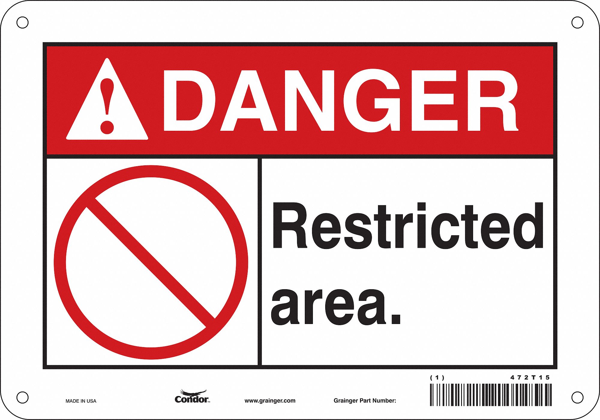 Safety Sign: Aluminum, Mounting Holes Sign Mounting, 7 in x 10 in Nominal Sign Size, 0.032 in Thick
