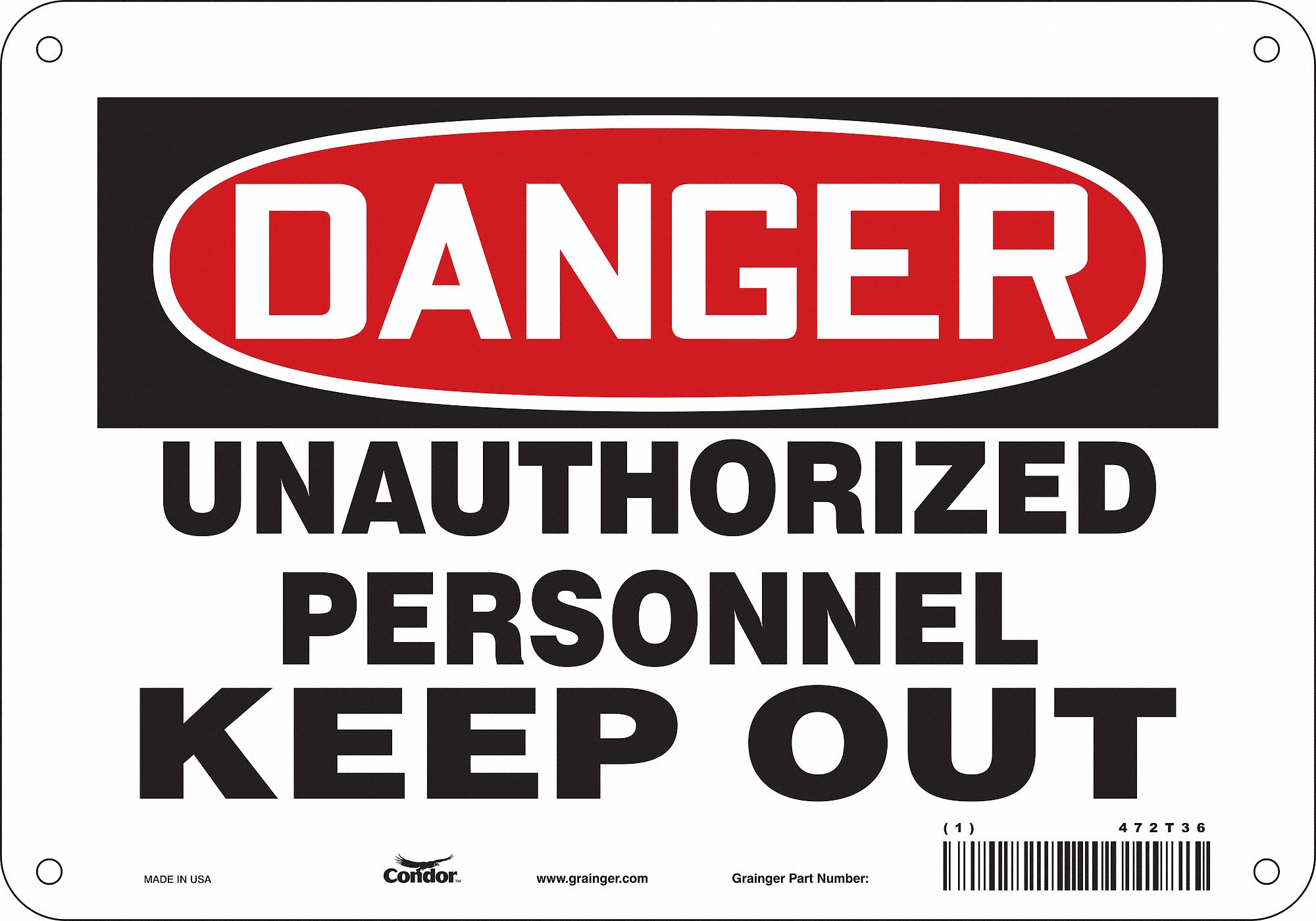 Safety Sign: Aluminum, Mounting Holes Sign Mounting, 7 in x 10 in Nominal Sign Size, 0.032 in Thick