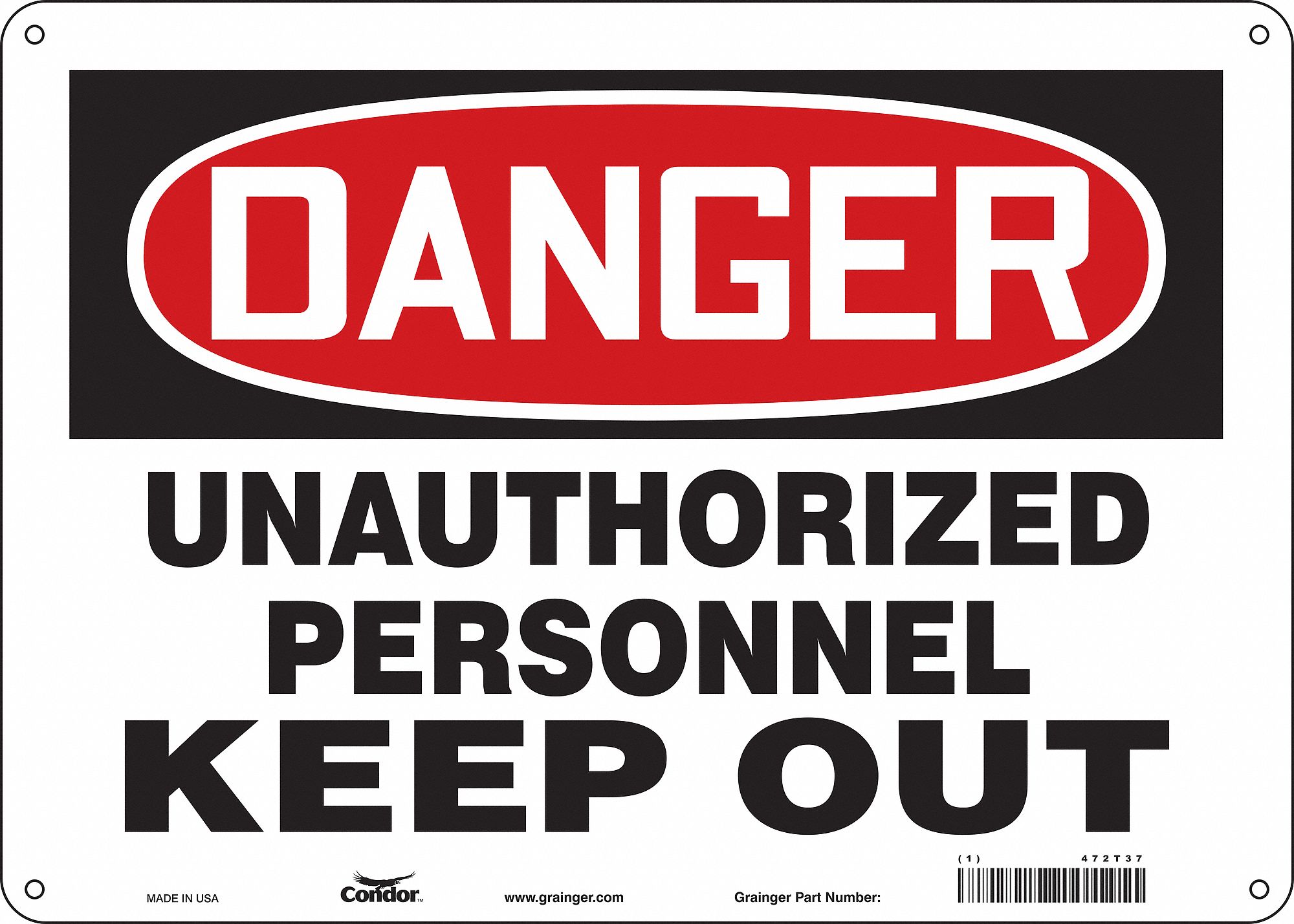 Safety Sign: Aluminum, Mounting Holes Sign Mounting, 10 in x 14 in Nominal Sign Size, 0.032 in Thick