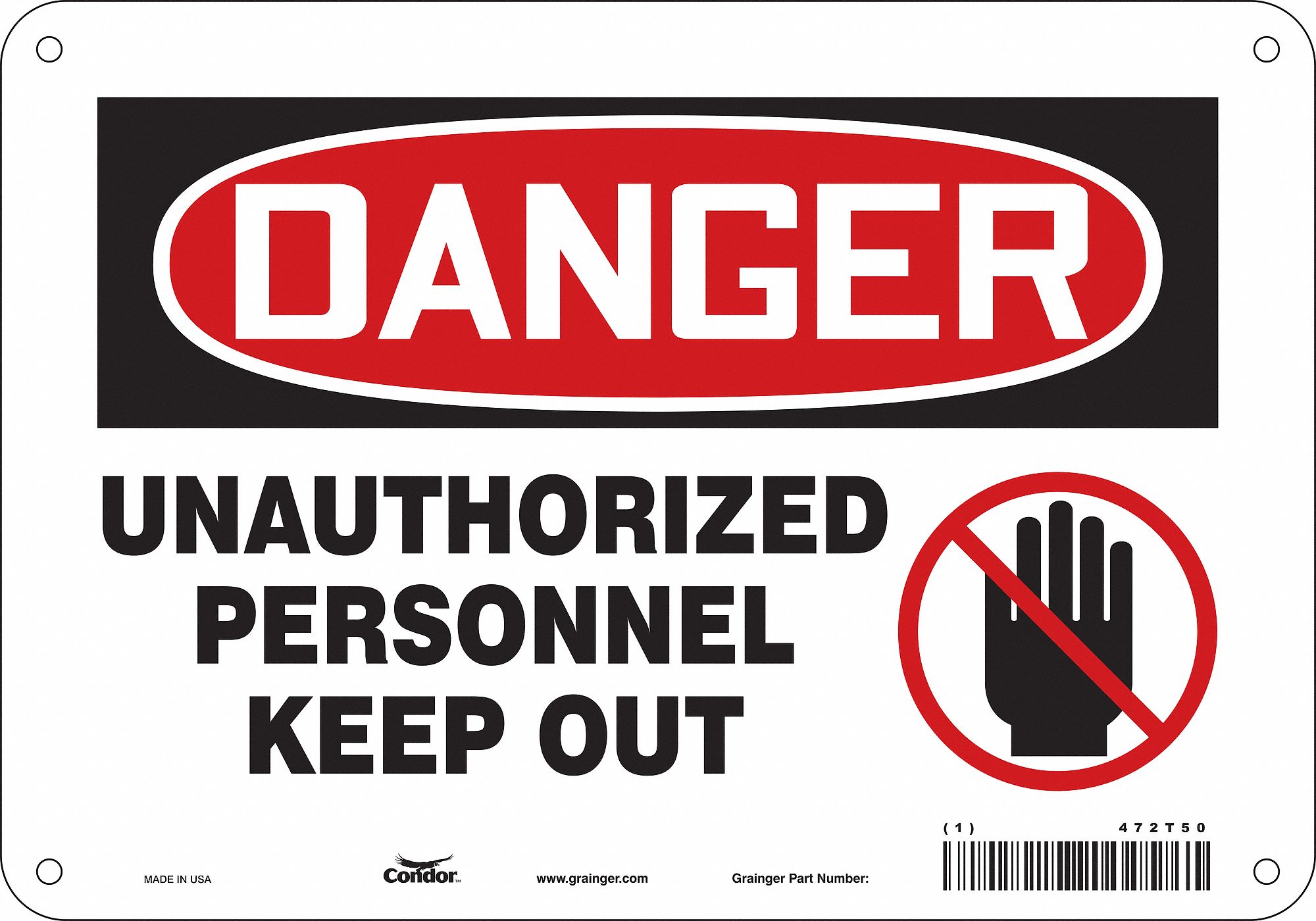 Safety Sign: Aluminum, Mounting Holes Sign Mounting, 7 in x 10 in Nominal Sign Size, 0.032 in Thick