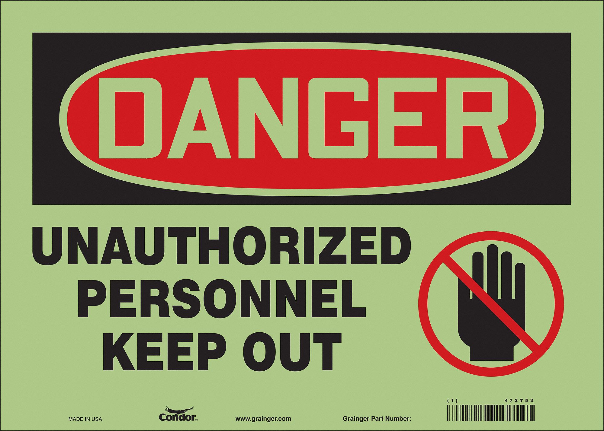 Safety Sign: Glow Vinyl, Adhesive Sign Mounting, 10 in x 14 in Nominal Sign Size, Glow In The Dark
