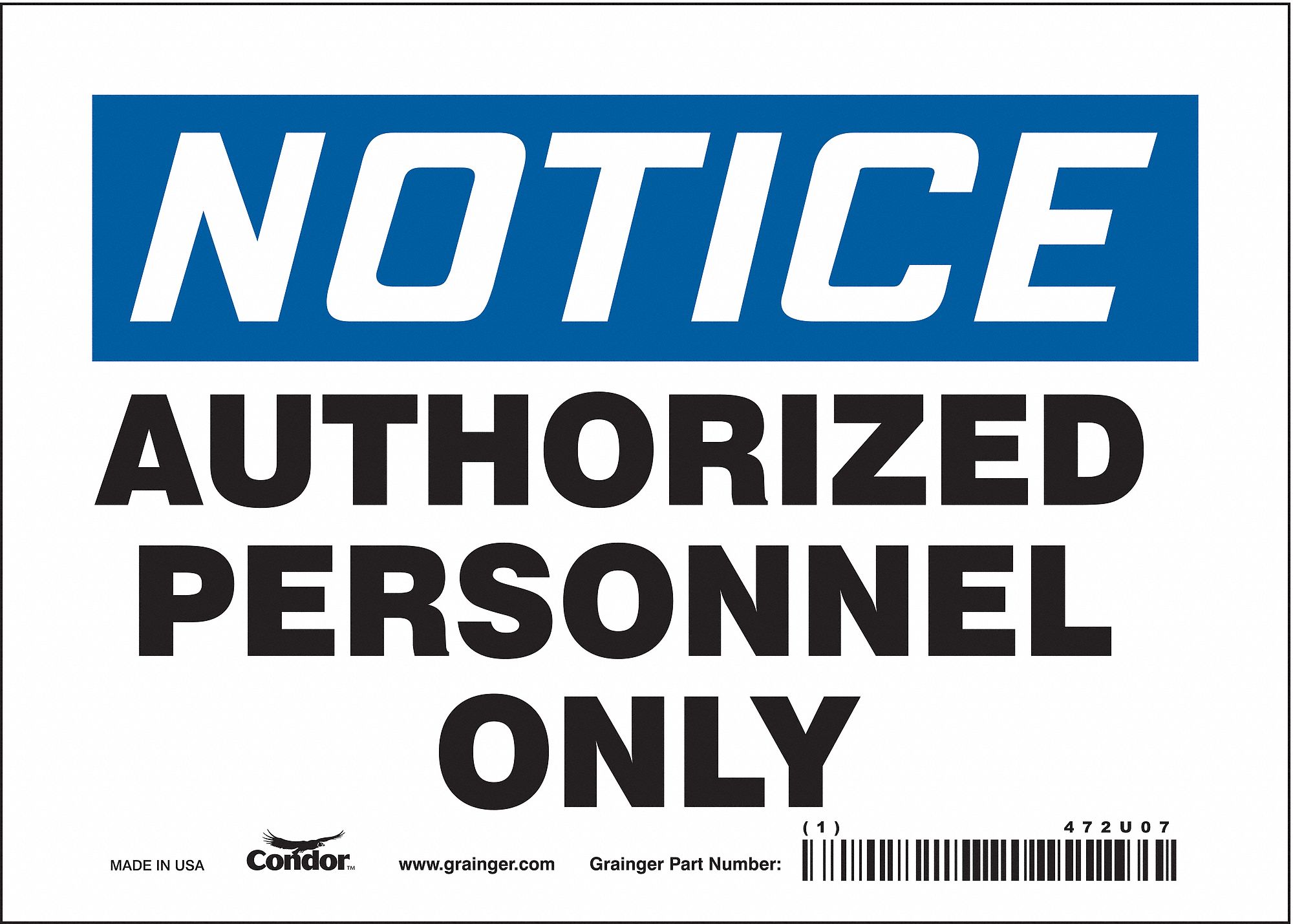 Safety Sign: Vinyl, Adhesive Sign Mounting, 5 in x 7 in Nominal Sign Size, Not Retroreflective, Wall