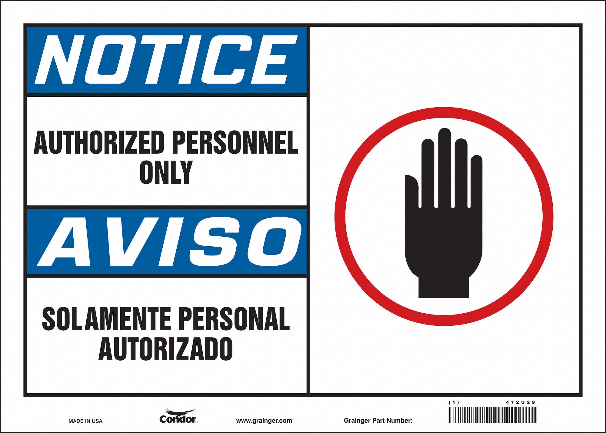 Safety Sign: Vinyl, Adhesive Sign Mounting, 10 in x 14 in Nominal Sign Size, Not Retroreflective