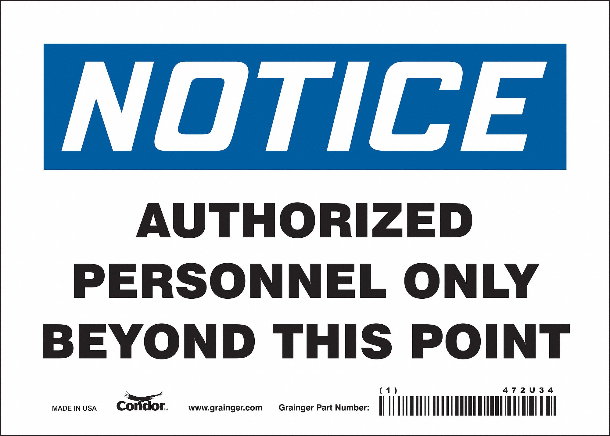 Safety Sign: Vinyl, Adhesive Sign Mounting, 5 in x 7 in Nominal Sign Size, Not Retroreflective, Wall