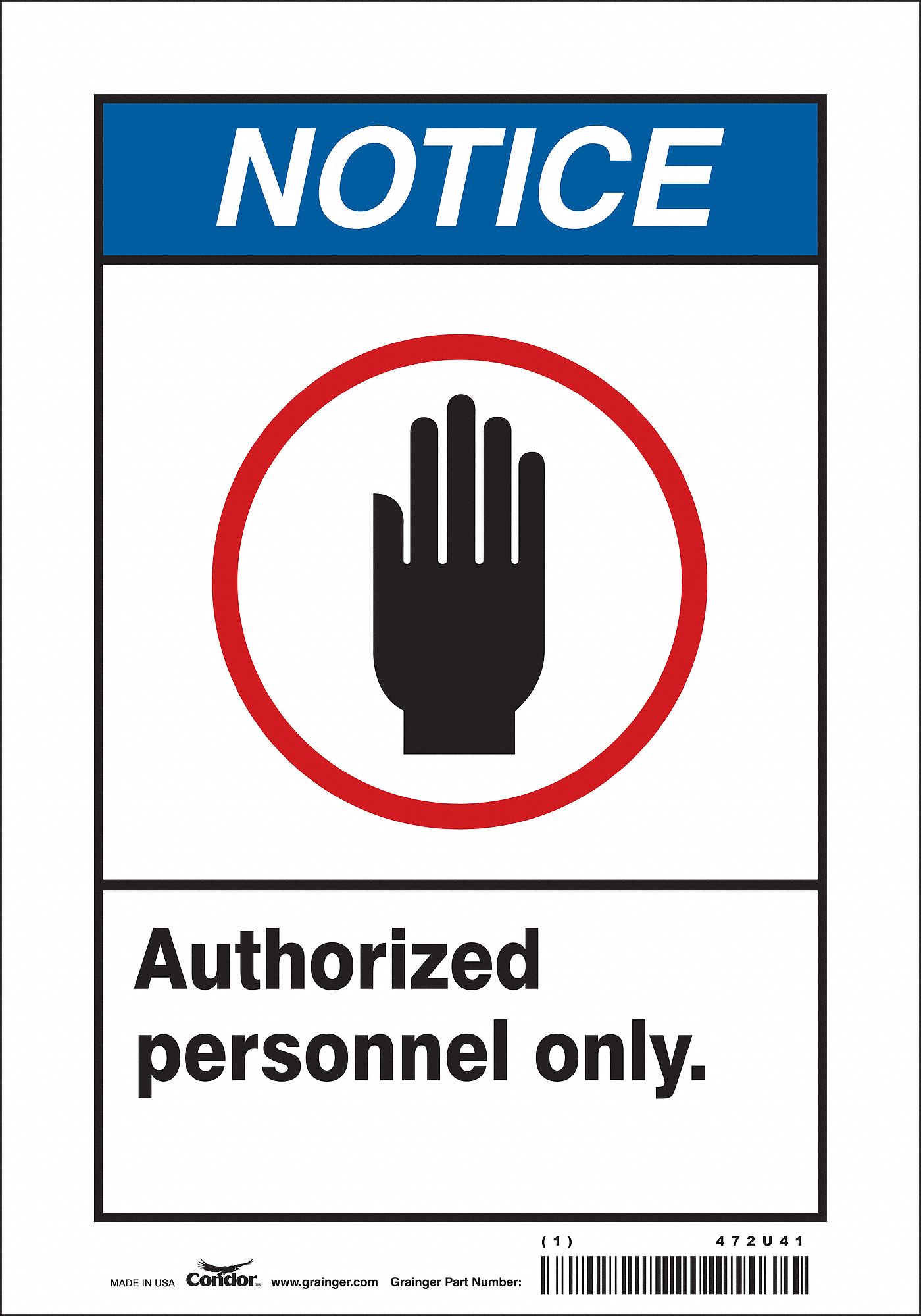Safety Sign: Vinyl, Adhesive Sign Mounting, 10 in x 7 in Nominal Sign Size, Not Retroreflective