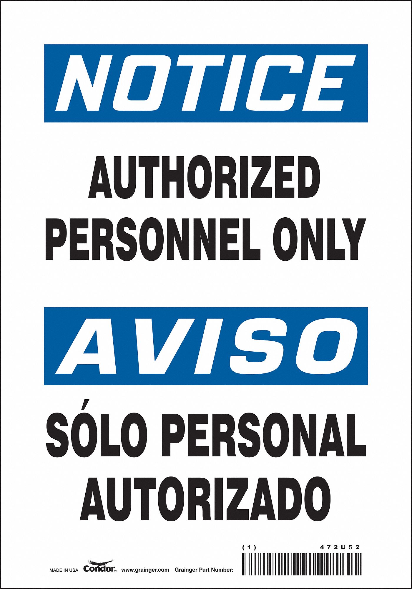 Safety Sign: Vinyl, Adhesive Sign Mounting, 10 in x 7 in Nominal Sign Size, Not Retroreflective