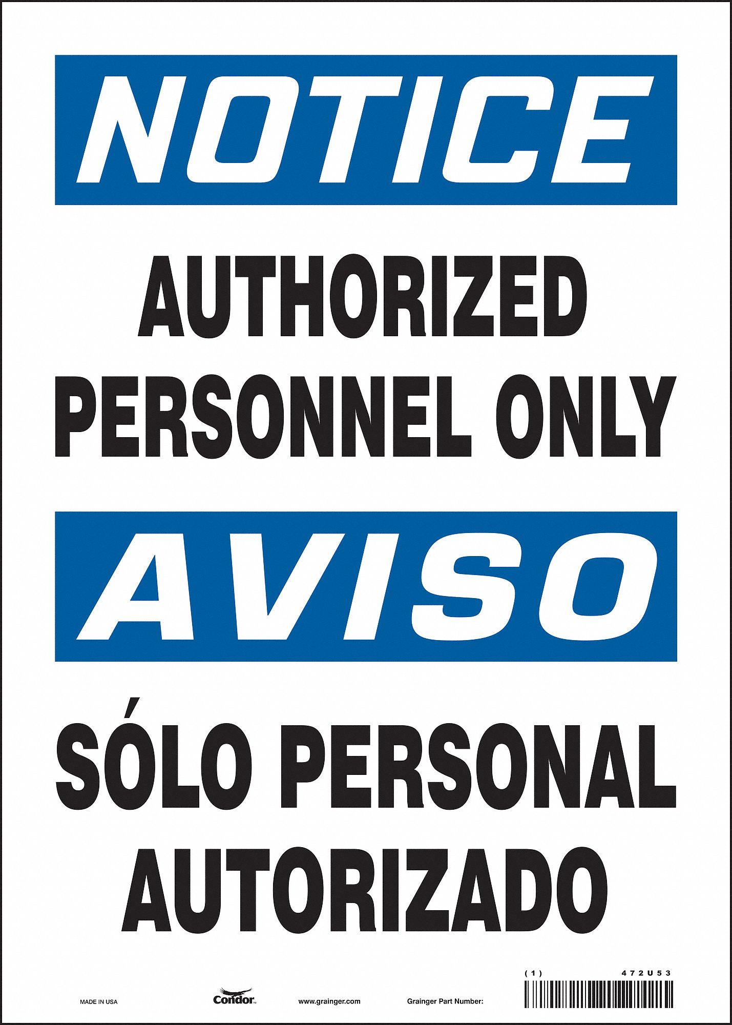 Safety Sign: Vinyl, Adhesive Sign Mounting, 14 in x 10 in Nominal Sign Size, Not Retroreflective