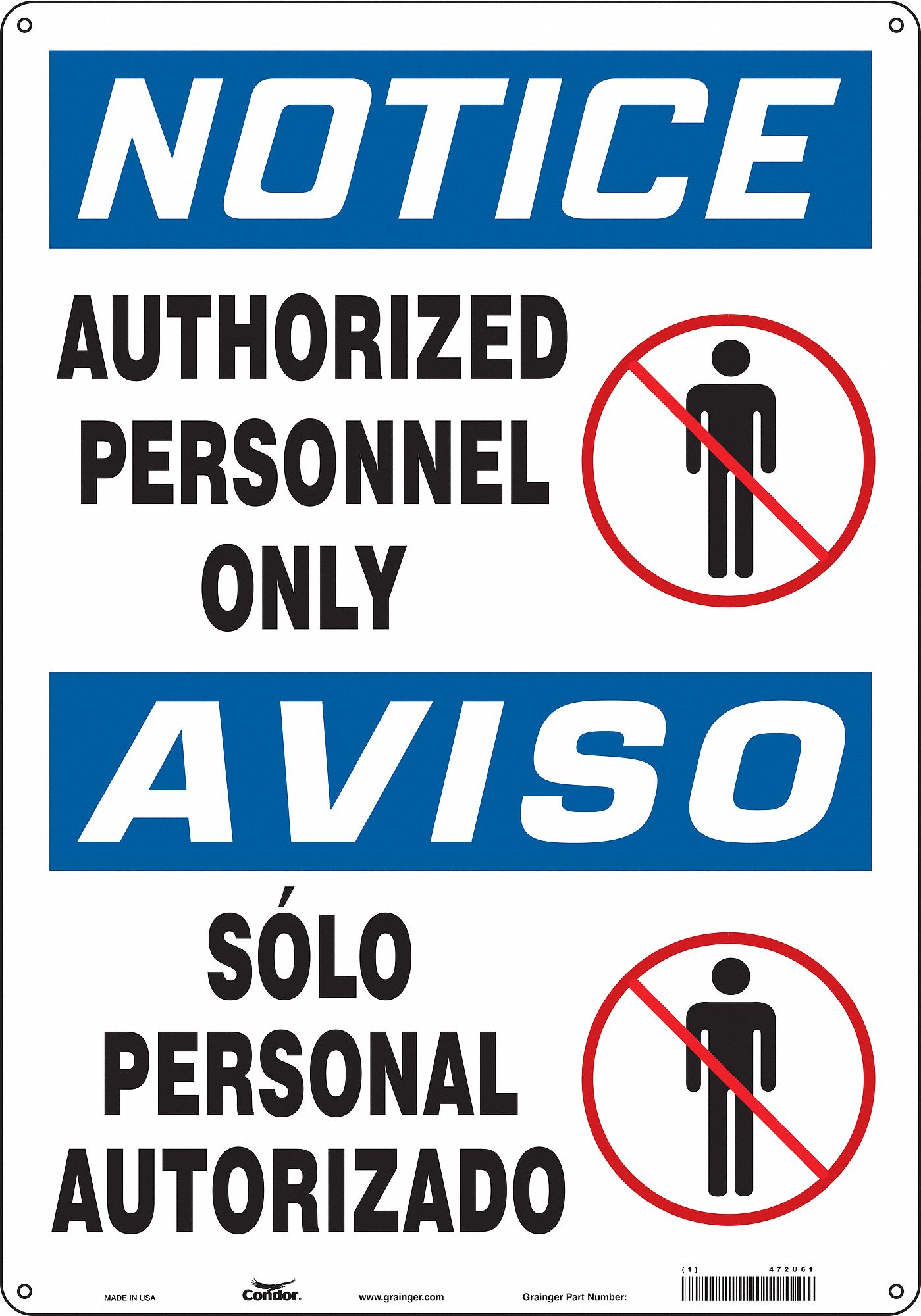 Safety Sign: Polyethylene, Mounting Holes Sign Mounting, 20 in x 14 in Nominal Sign Size, Wall