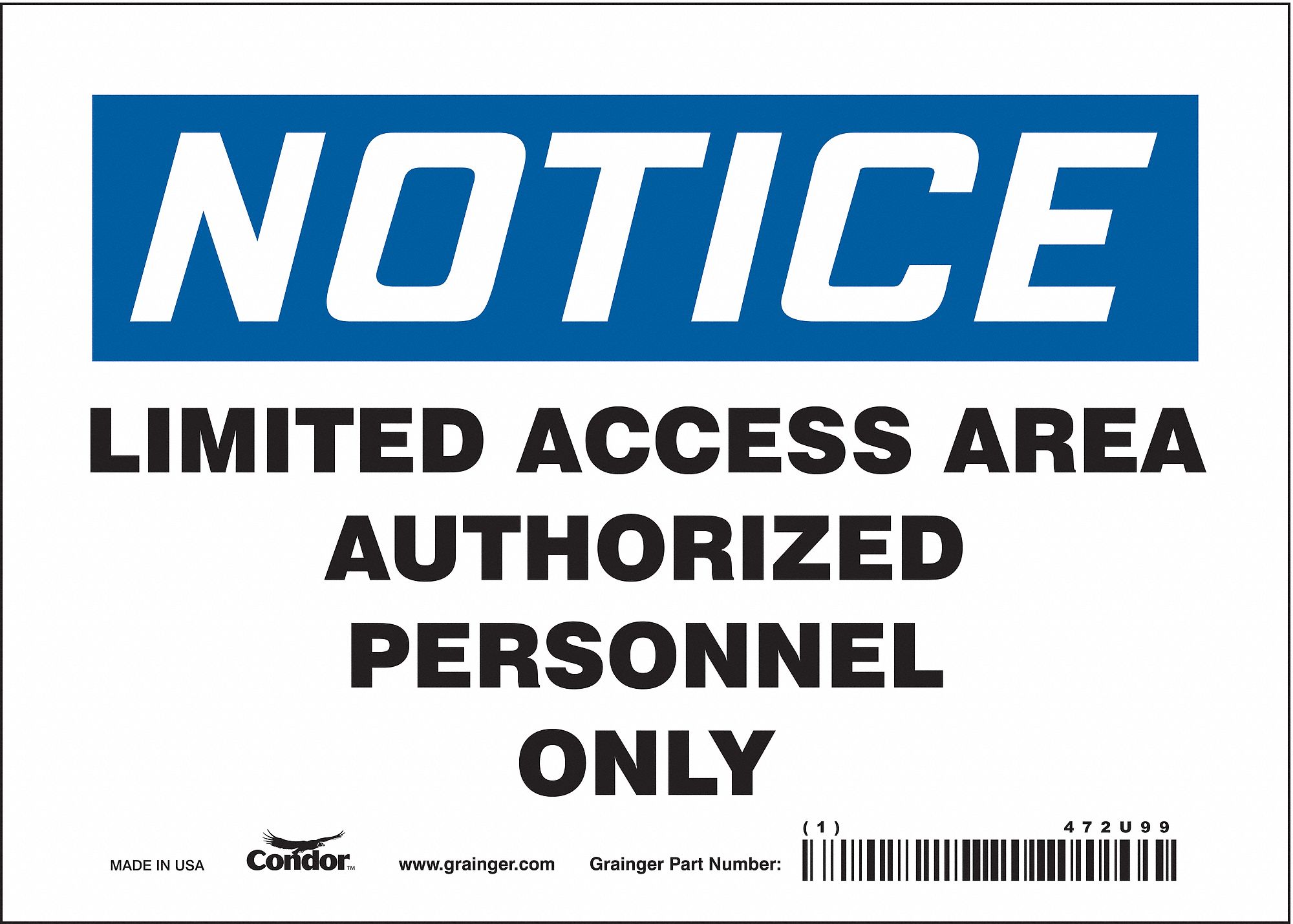 Safety Sign: Vinyl, Adhesive Sign Mounting, 5 in x 7 in Nominal Sign Size, Not Retroreflective, Wall