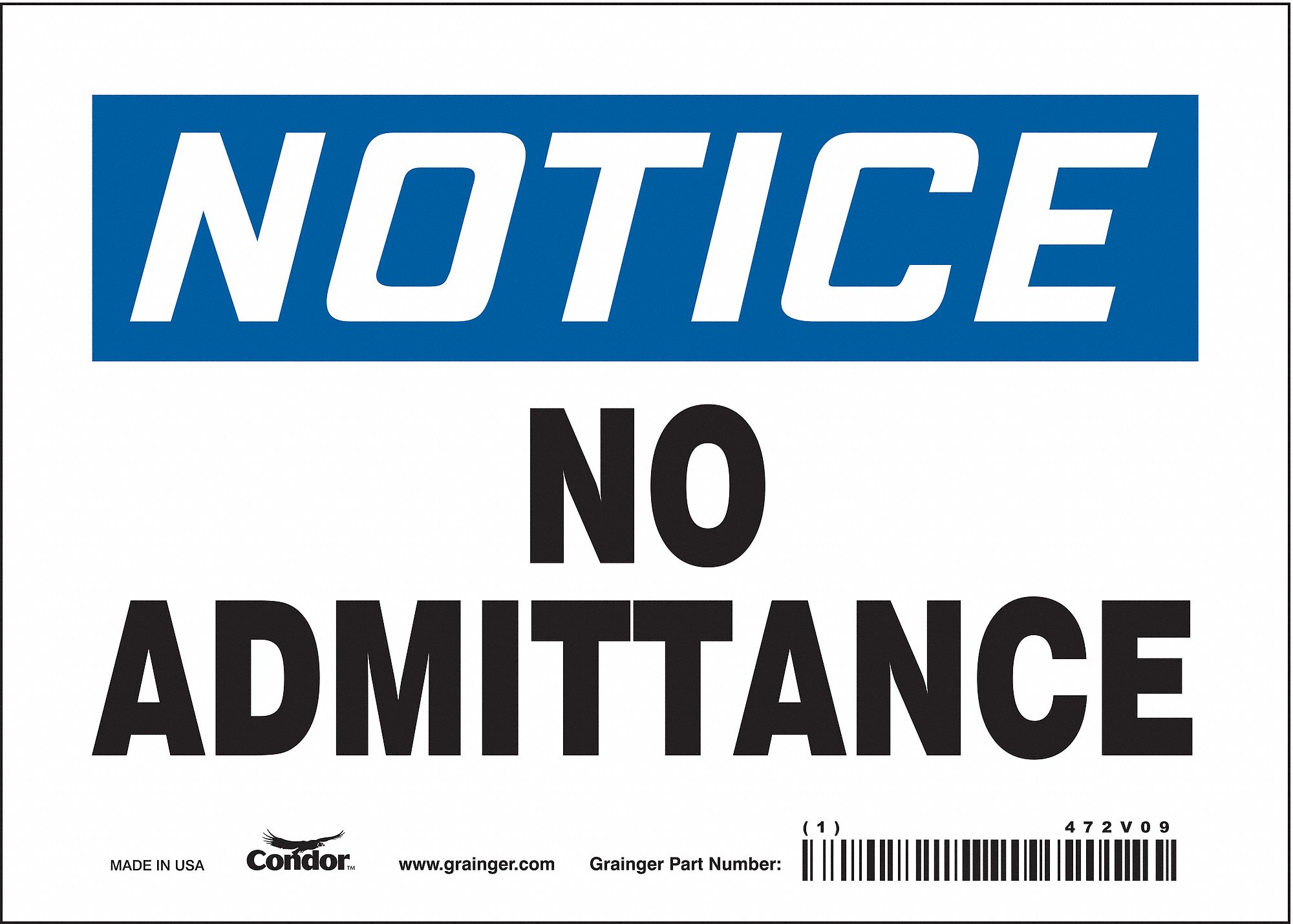 Safety Sign: Vinyl, Adhesive Sign Mounting, 5 in x 7 in Nominal Sign Size, Not Retroreflective, Wall