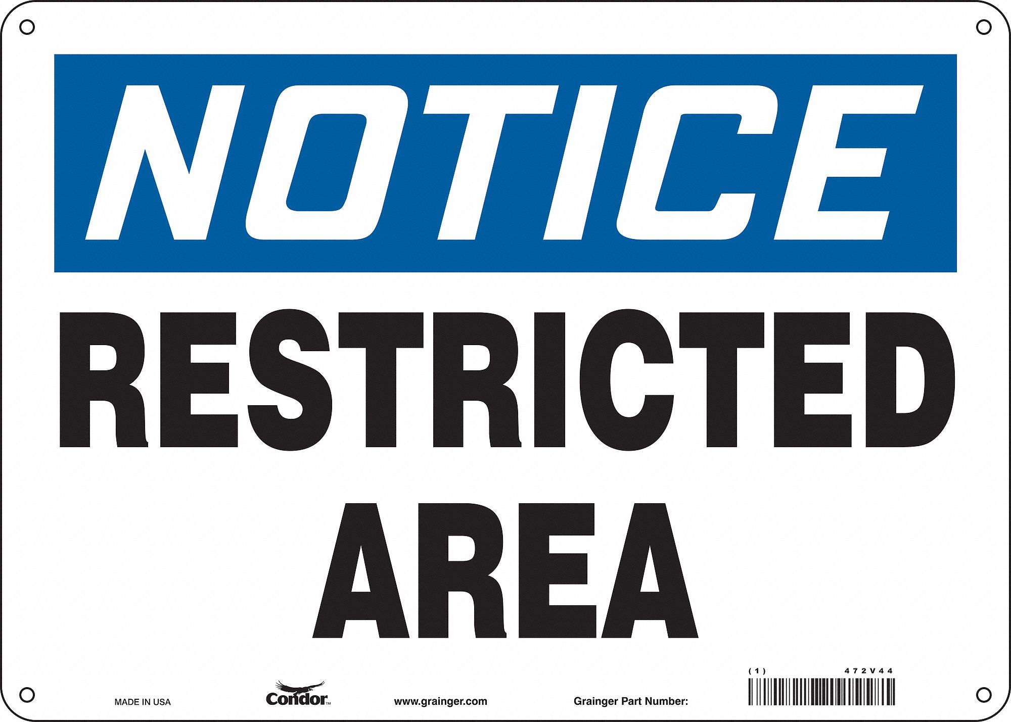 Safety Sign: Aluminum, Mounting Holes Sign Mounting, 10 in x 14 in Nominal Sign Size, 0.032 in Thick