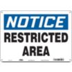 Notice: Restricted Area Signs