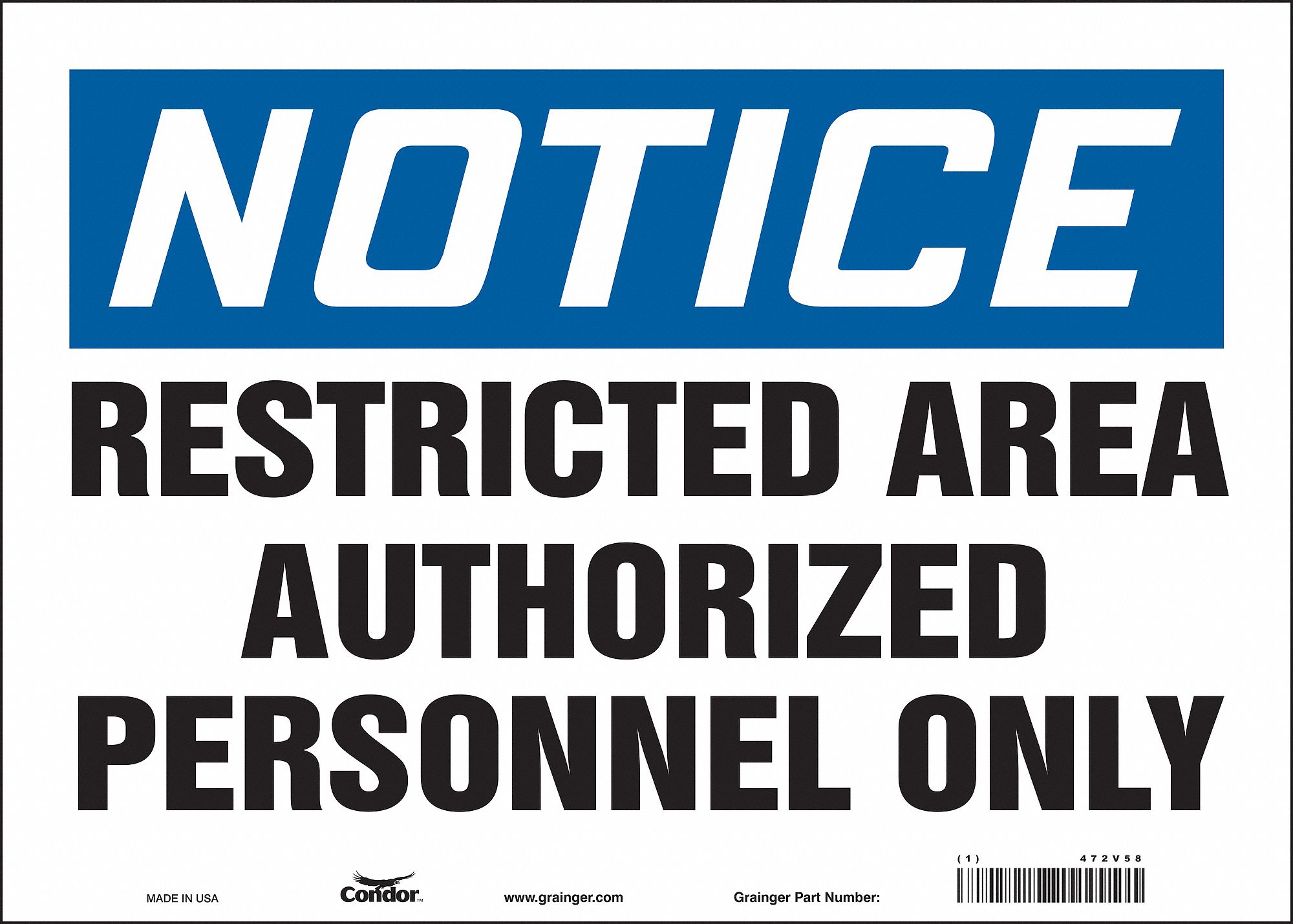 Safety Sign: Vinyl, Adhesive Sign Mounting, 10 in x 14 in Nominal Sign Size, Not Retroreflective