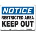 Notice: Restricted Area Keep Out Signs