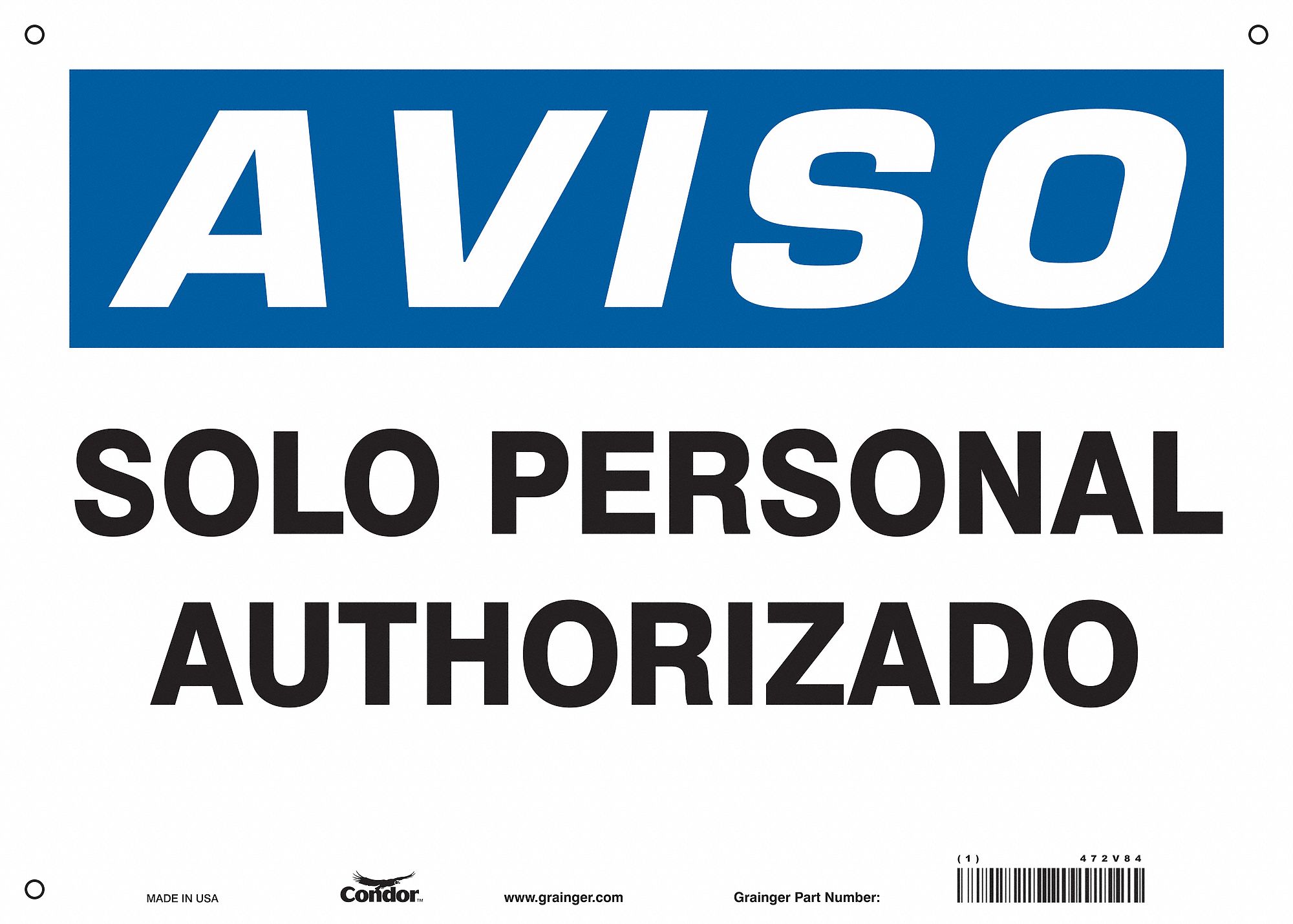 Safety Sign: Vinyl, Adhesive Sign Mounting, 10 in x 14 in Nominal Sign Size, Not Retroreflective