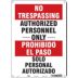 No Trespassing/Prohibida El Paso: Authorized Personnel Only/Solo Personal Autorizado Signs