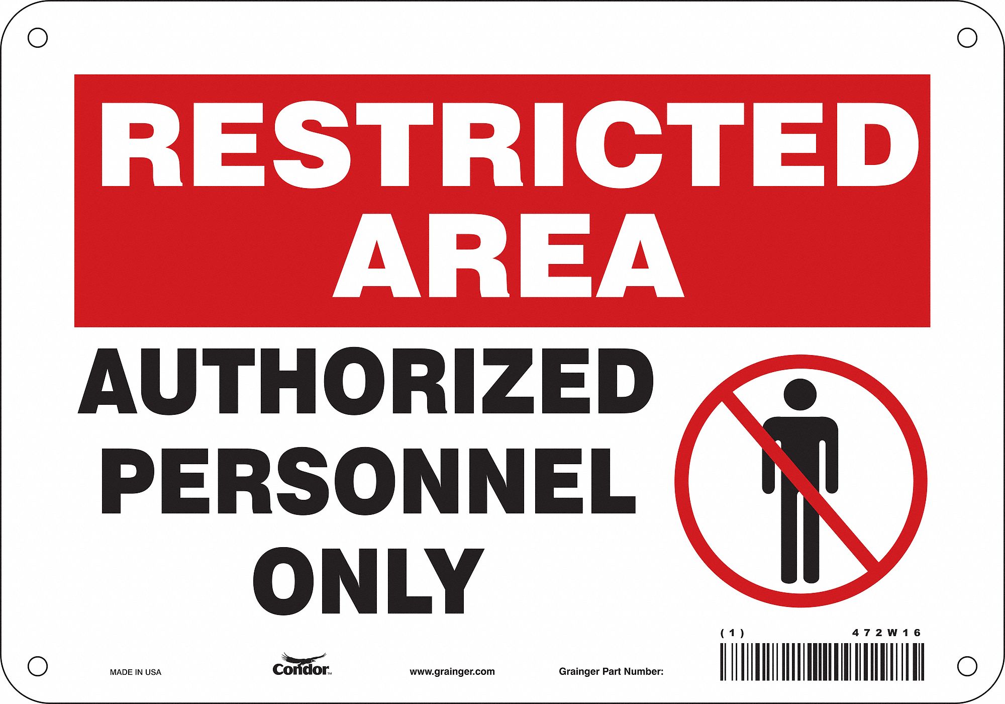 Safety Sign: Polyethylene, Mounting Holes Sign Mounting, 7 in x 10 in Nominal Sign Size, Wall