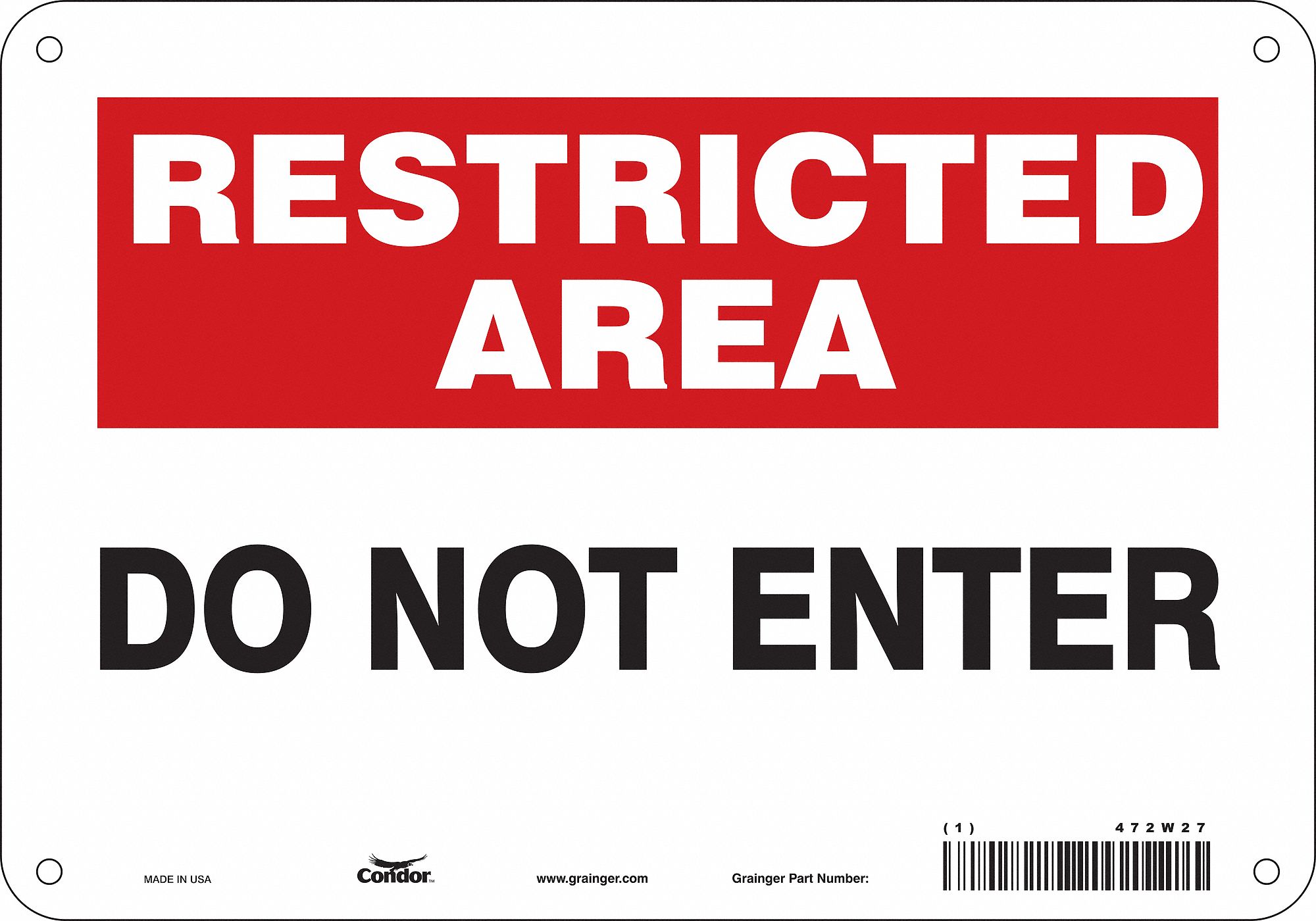 Safety Sign: Aluminum, Mounting Holes Sign Mounting, 7 in x 10 in Nominal Sign Size, 0.032 in Thick