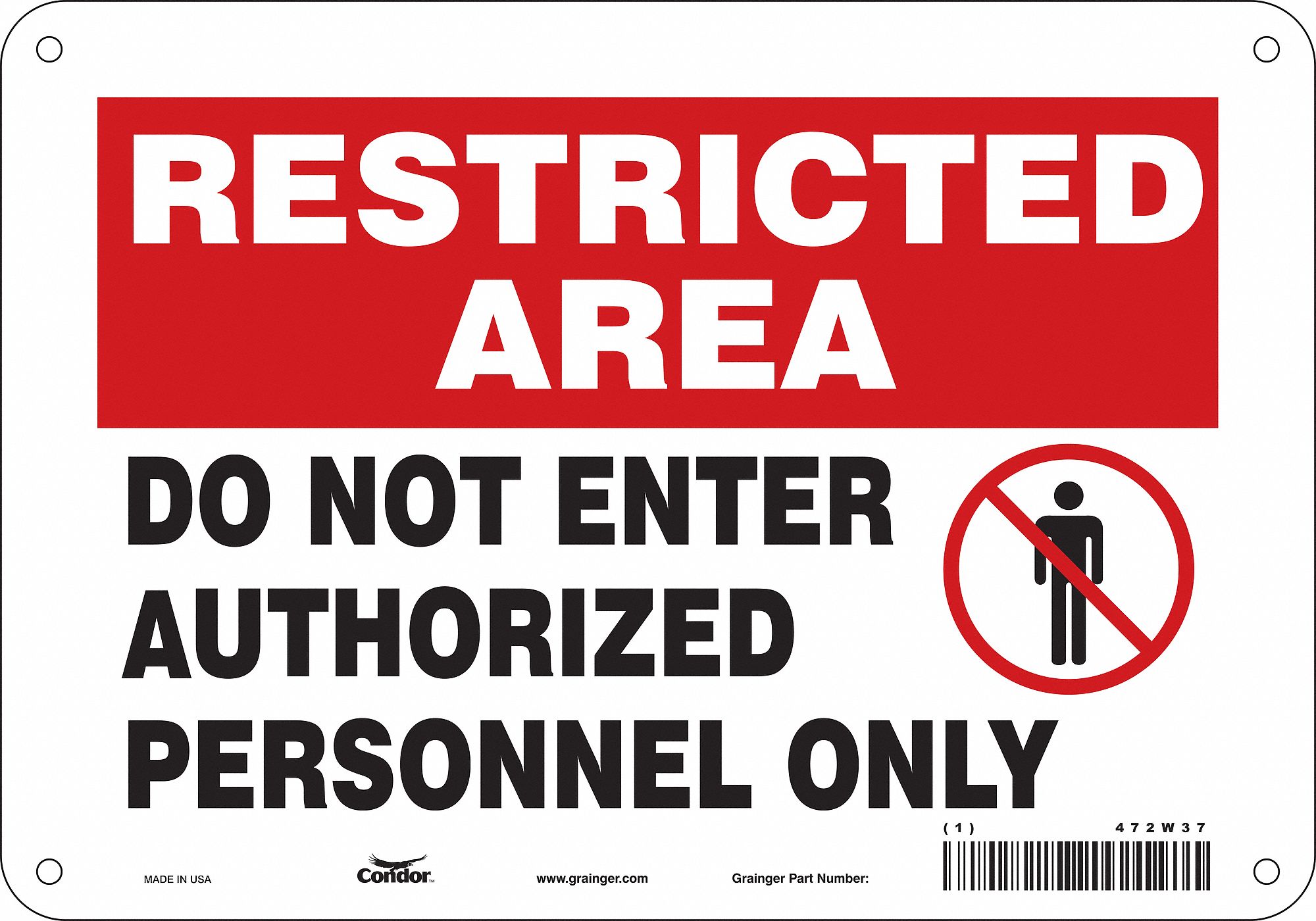 Safety Sign: Polyethylene, Mounting Holes Sign Mounting, 7 in x 10 in Nominal Sign Size, Wall