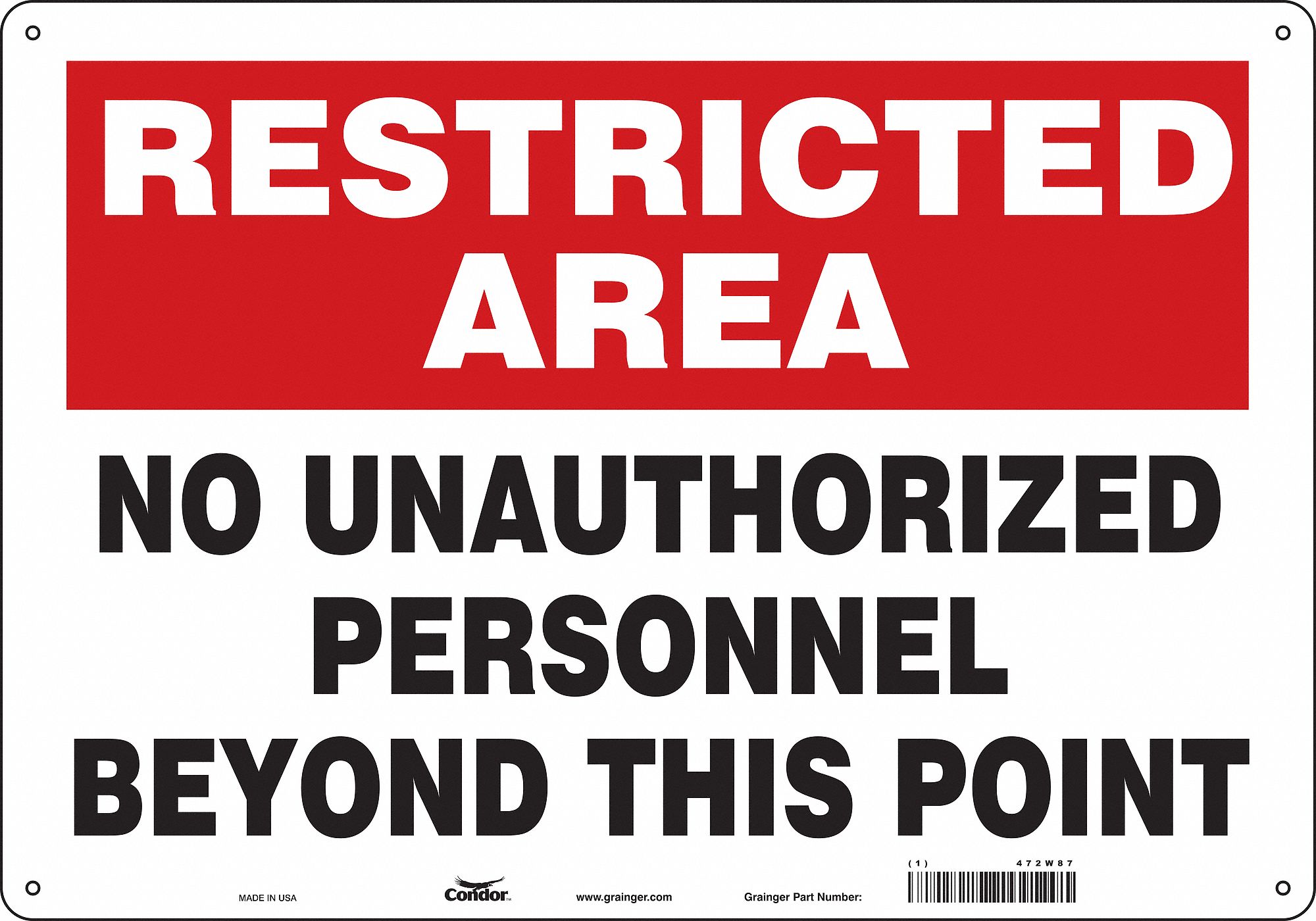 Safety Sign: Aluminum, Mounting Holes Sign Mounting, 14 in x 20 in Nominal Sign Size, 0.032 in Thick
