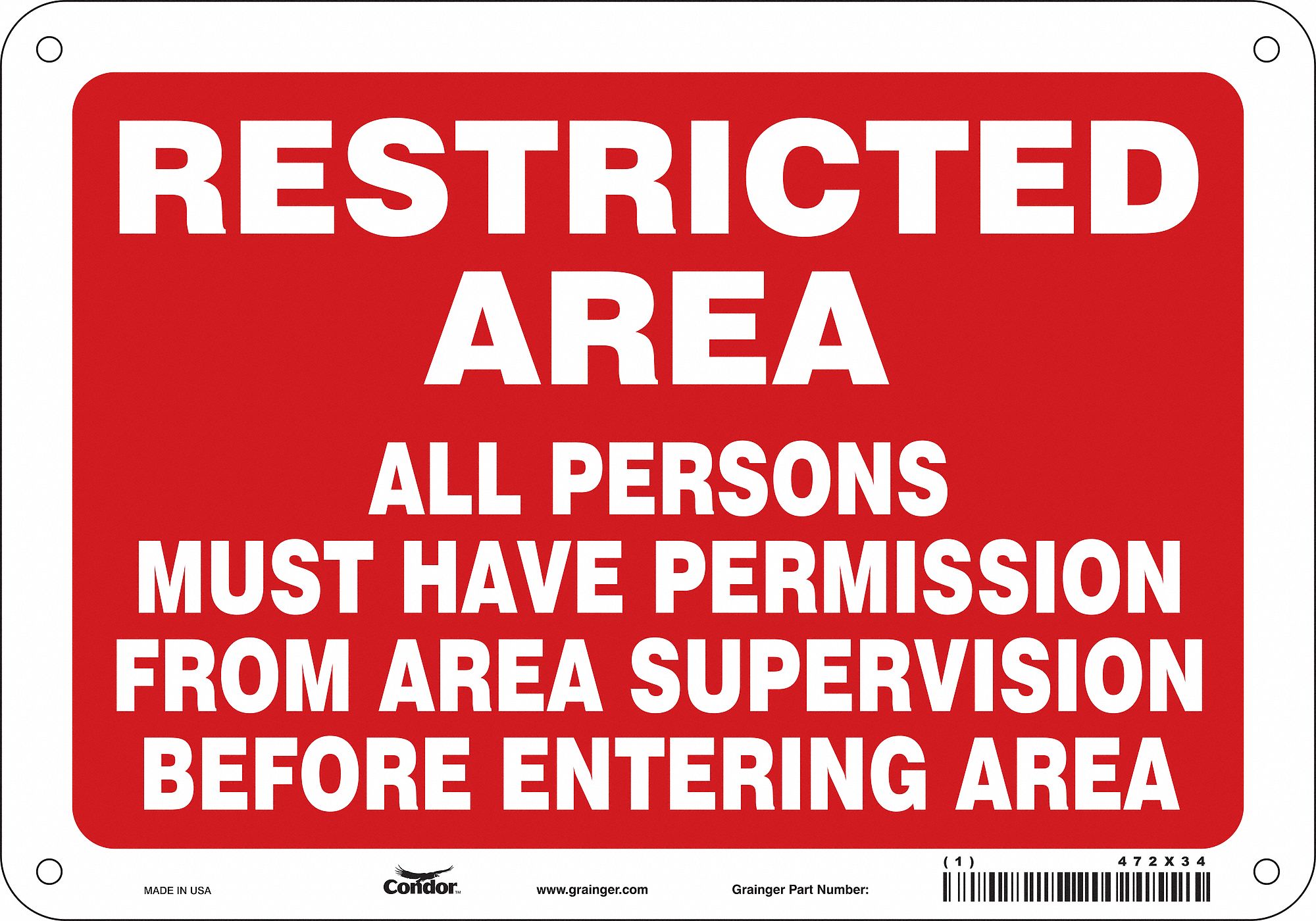 Safety Sign: Polyethylene, Mounting Holes Sign Mounting, 7 in x 10 in Nominal Sign Size, No Header