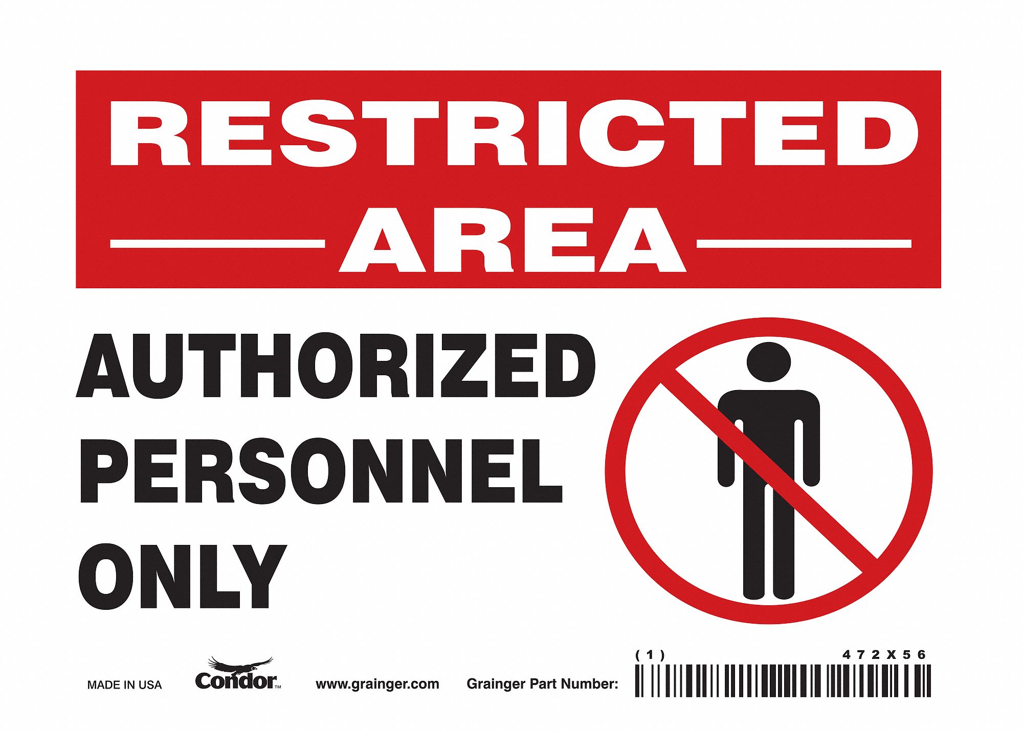 Safety Sign: Vinyl, Adhesive Sign Mounting, 5 in x 7 in Nominal Sign Size, Not Retroreflective, Wall