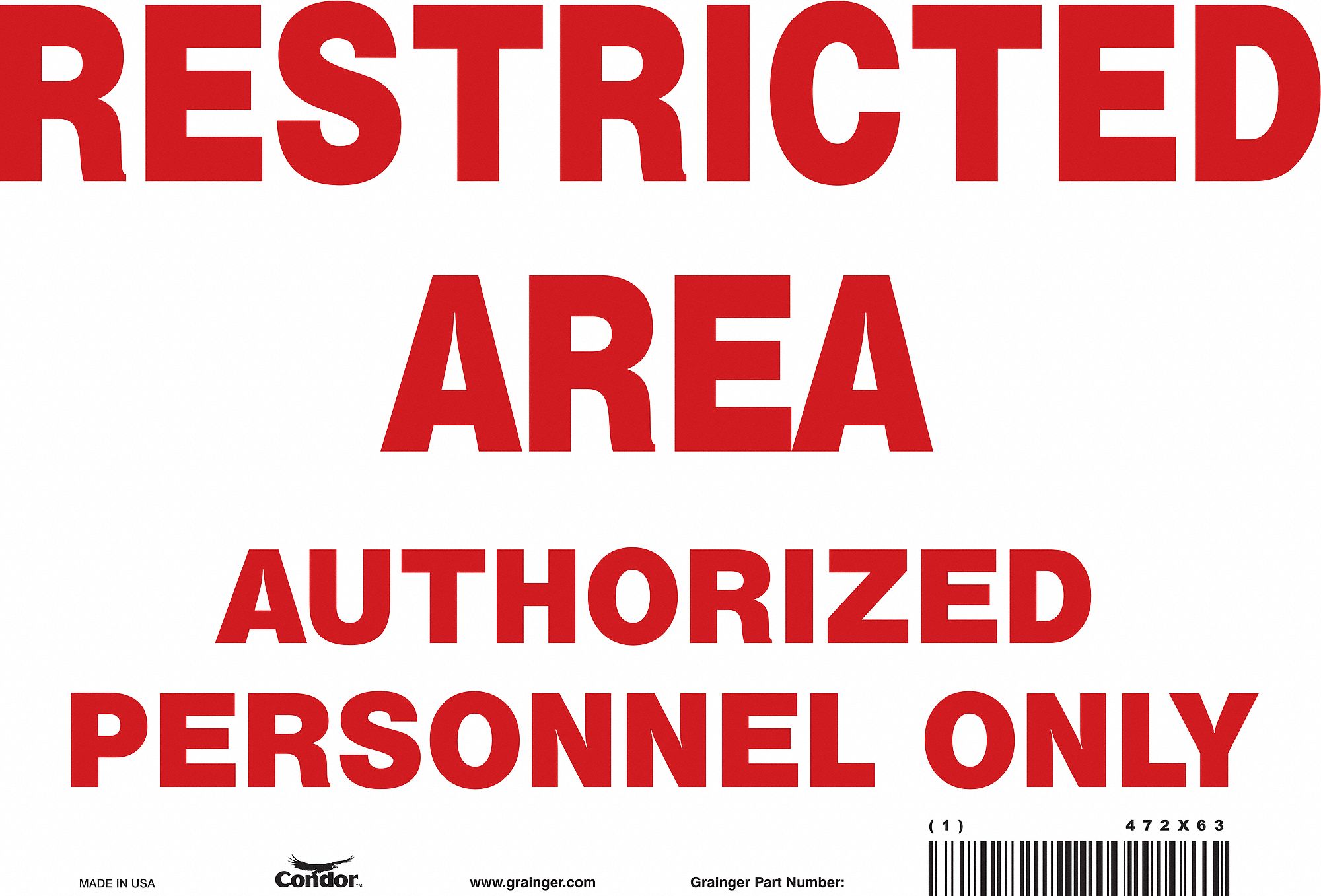 Safety Sign: Vinyl, Adhesive Sign Mounting, 7 in x 10 in Nominal Sign Size, Not Retroreflective
