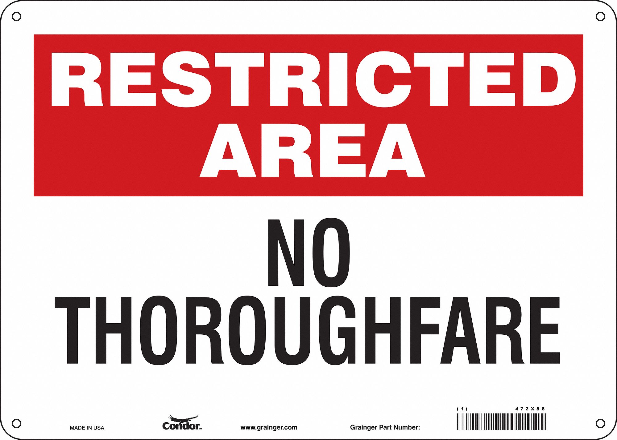 Safety Sign: Polyethylene, Mounting Holes Sign Mounting, 10 in x 14 in Nominal Sign Size, Wall