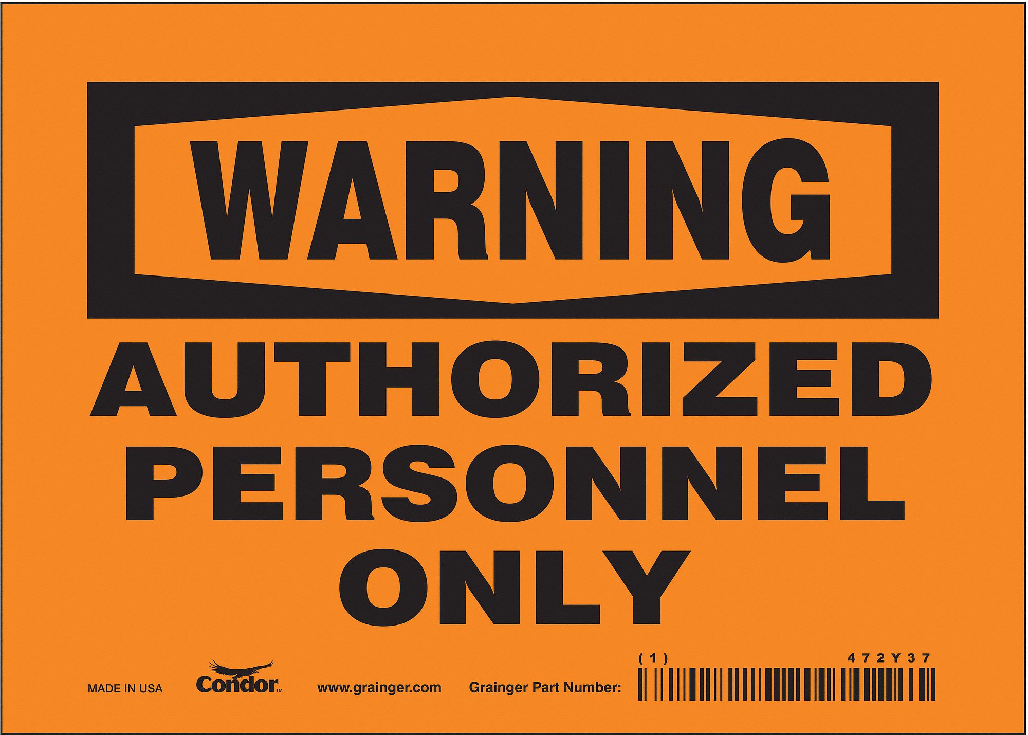 Safety Sign: Vinyl, Adhesive Sign Mounting, 5 in x 7 in Nominal Sign Size, Not Retroreflective, Wall