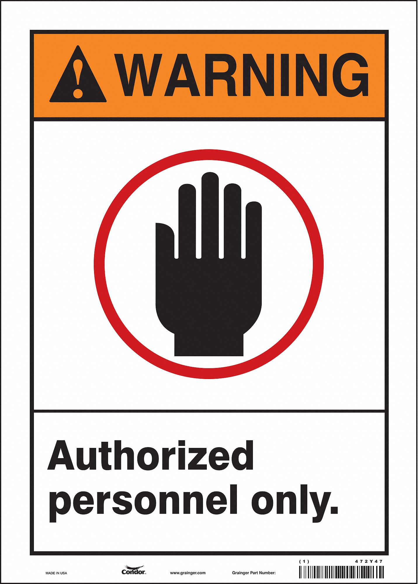 Safety Sign: Vinyl, Adhesive Sign Mounting, 14 in x 10 in Nominal Sign Size, Not Retroreflective